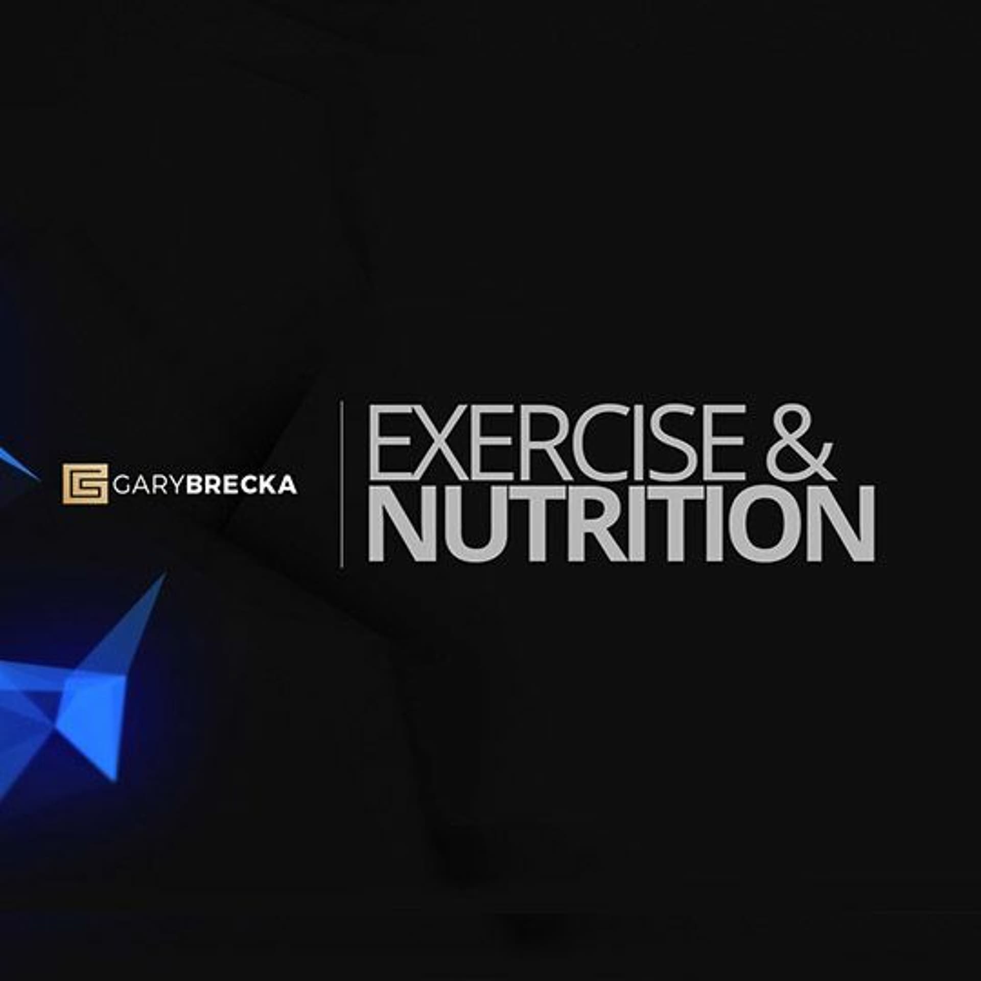 Gary Brecka - Exercise & Nutrition - Fat Loss - Gary Brecka - Body Science cover