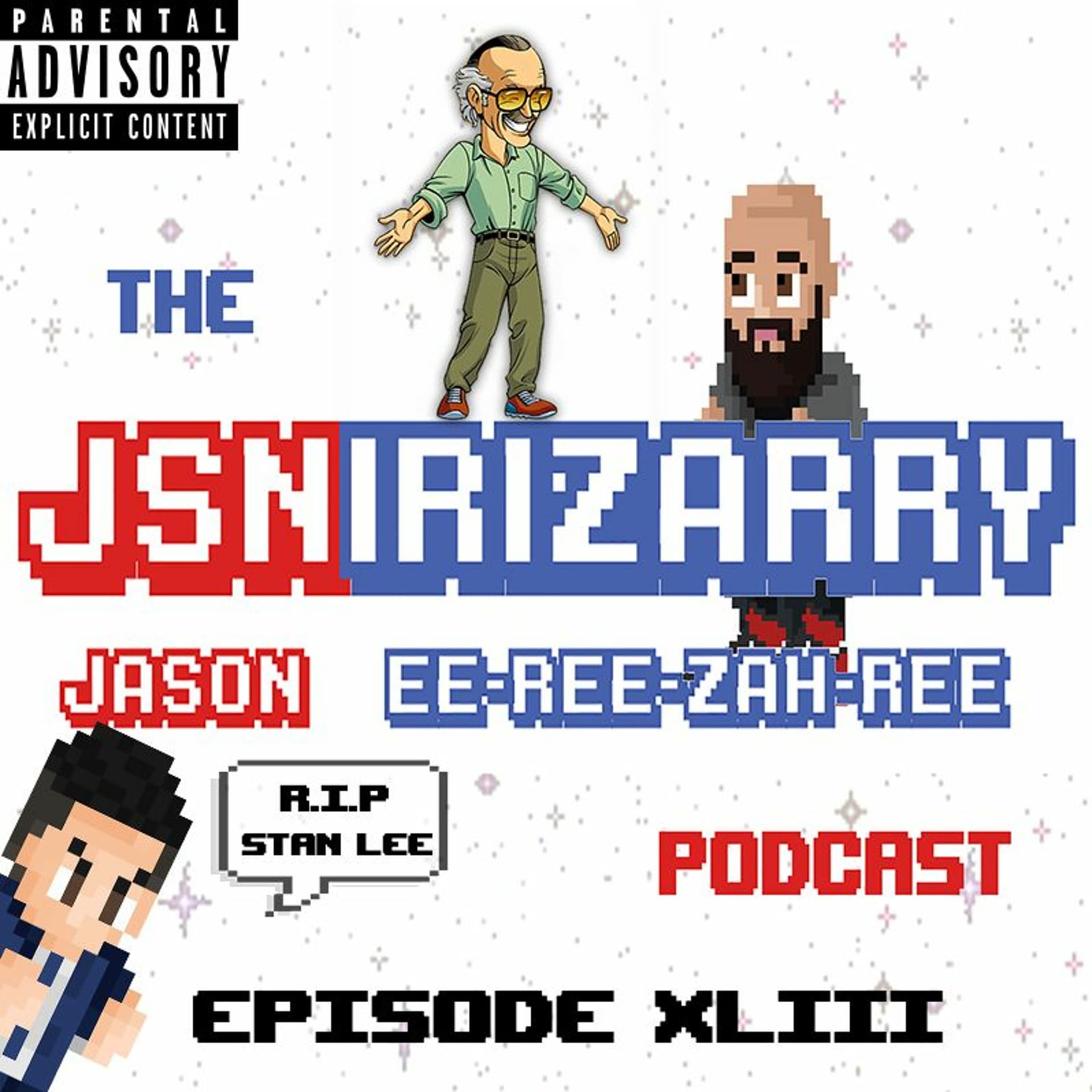 The Jsnirizarry Podcast: Episode XLIII Procrastination Edition - The Jsnirizarry Podcast cover