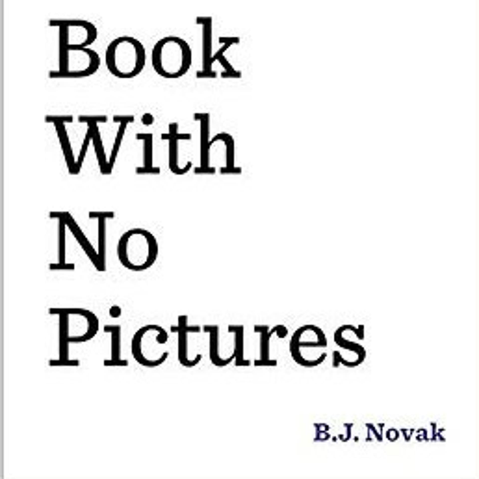 The Book With No Pictures - William Bode cover