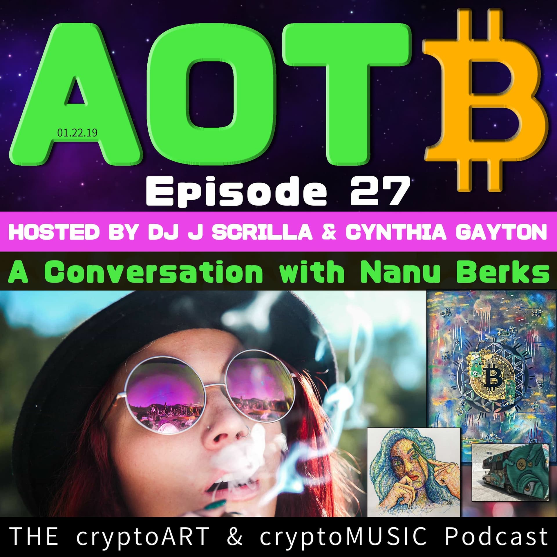 Episode 27 | A Conversation with Artist Nanu Berks - ART ON THE BLOCKCHAIN Podcast cover