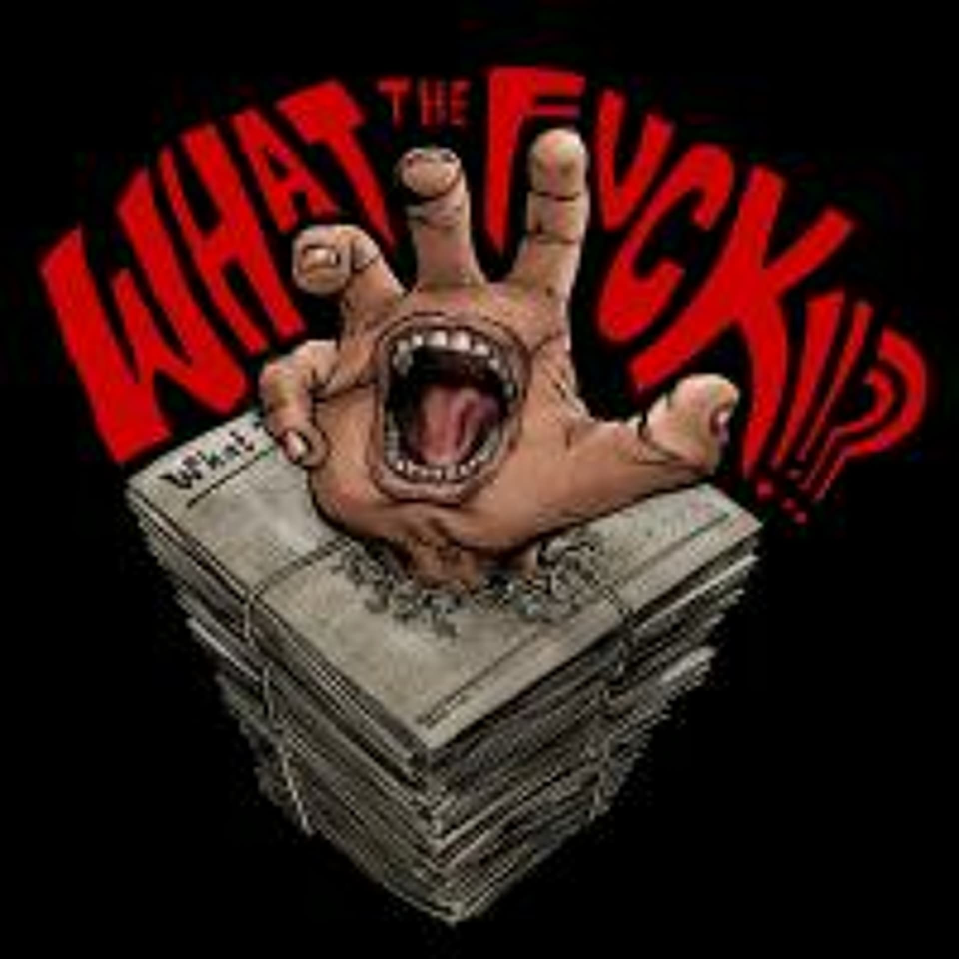 02-28-19 - Episode 354 - WTF!!?? cover