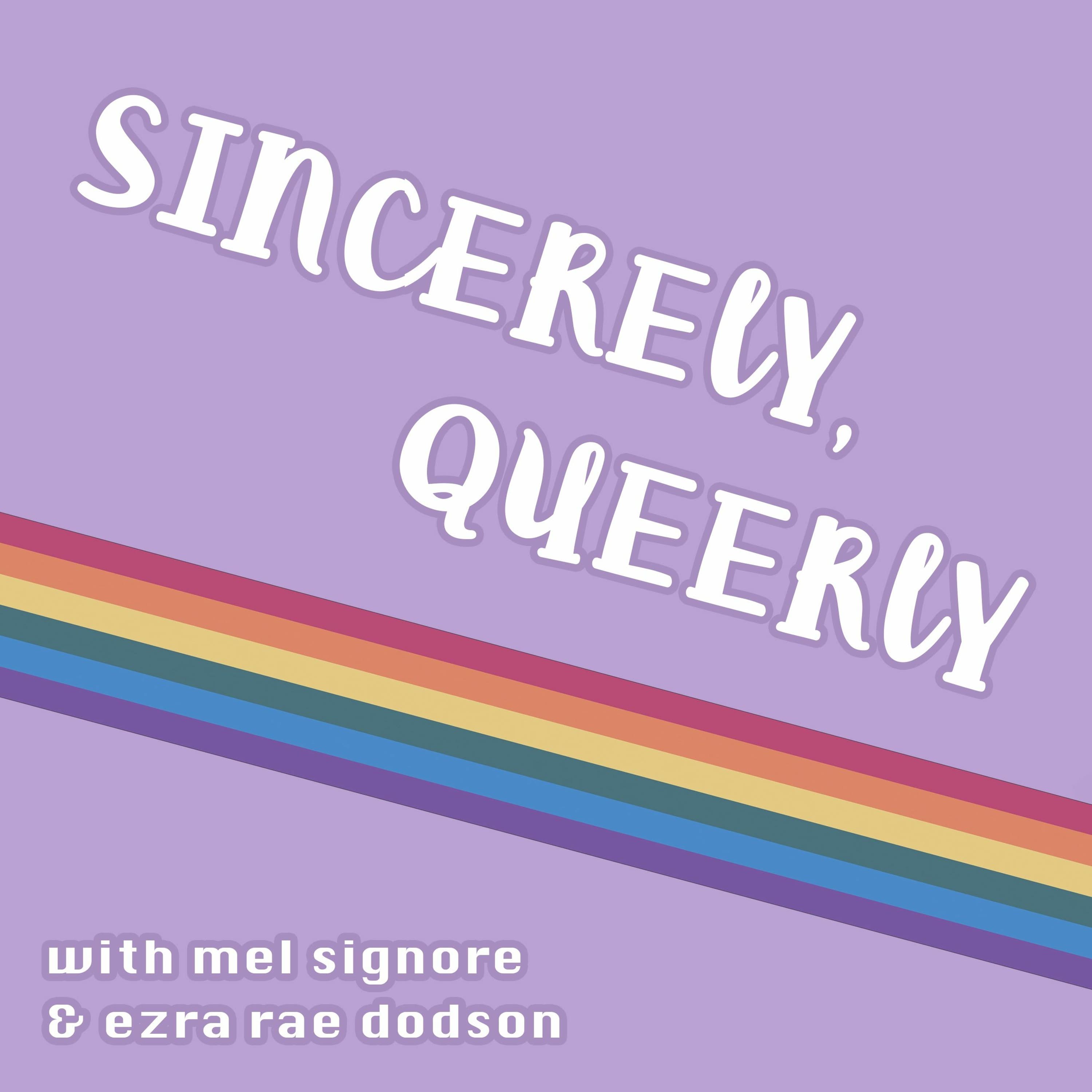 EP 6: The Top Surgery Cast - Sincerely, Queerly cover