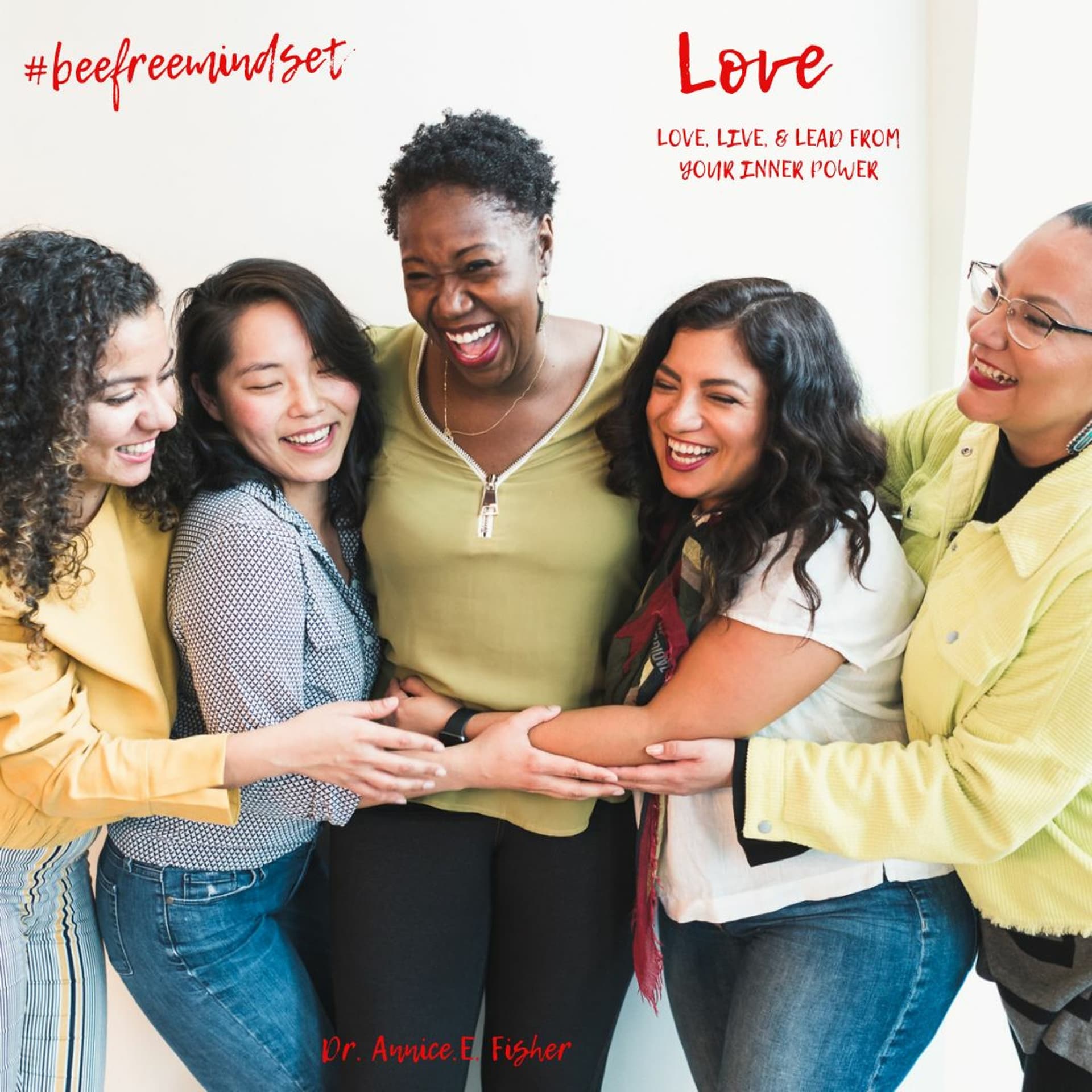 Love - BEE FREE Mindset Podcast cover