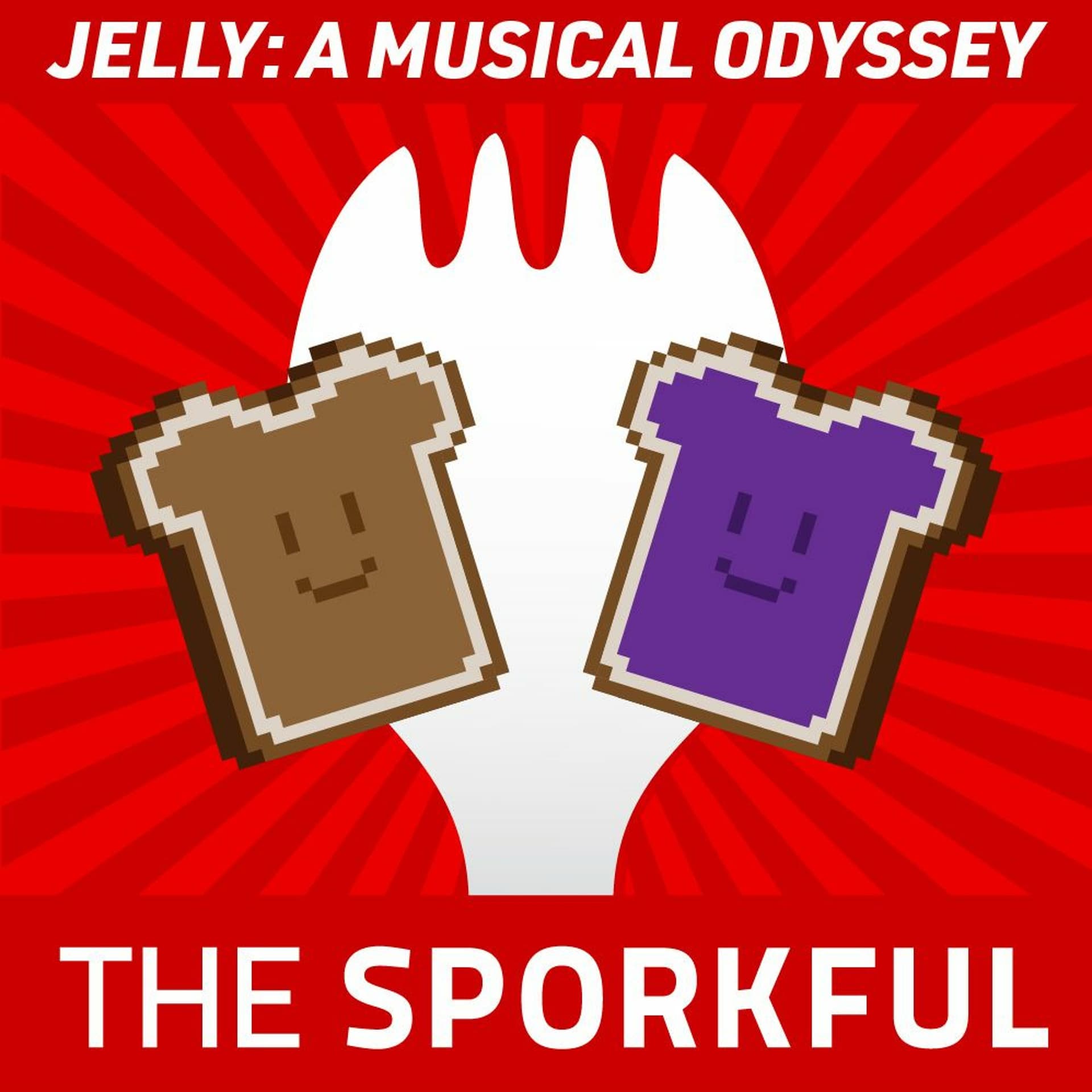 J-E-L-L-Y! (The Jelly Song) — The Sporkful Podcast cover