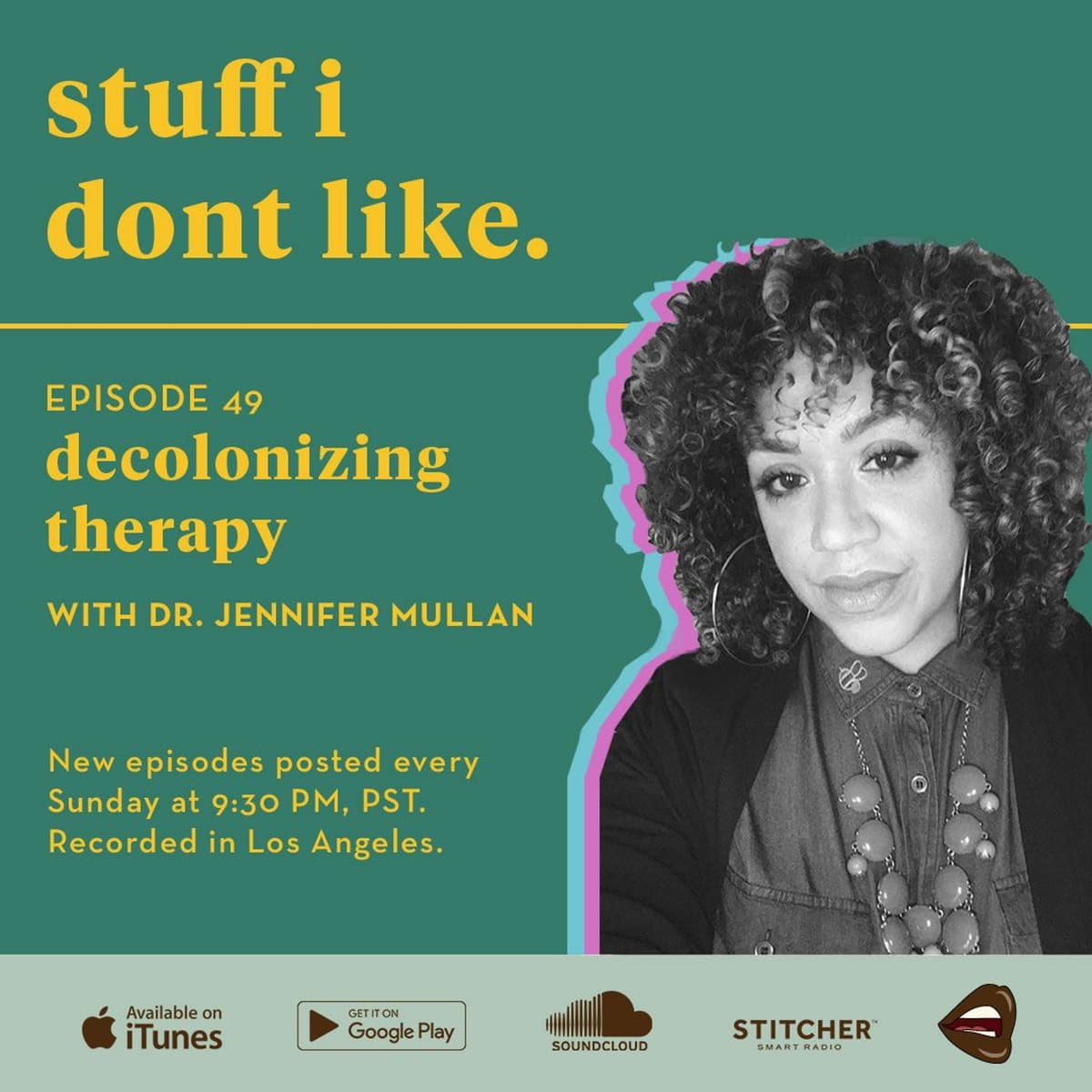 Decolonizing Therapy - Stuff I Don't Like cover