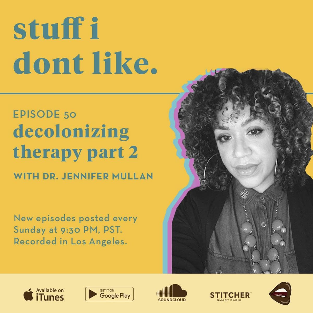 Decolonizing Therapy Part 2 - Stuff I Don't Like cover