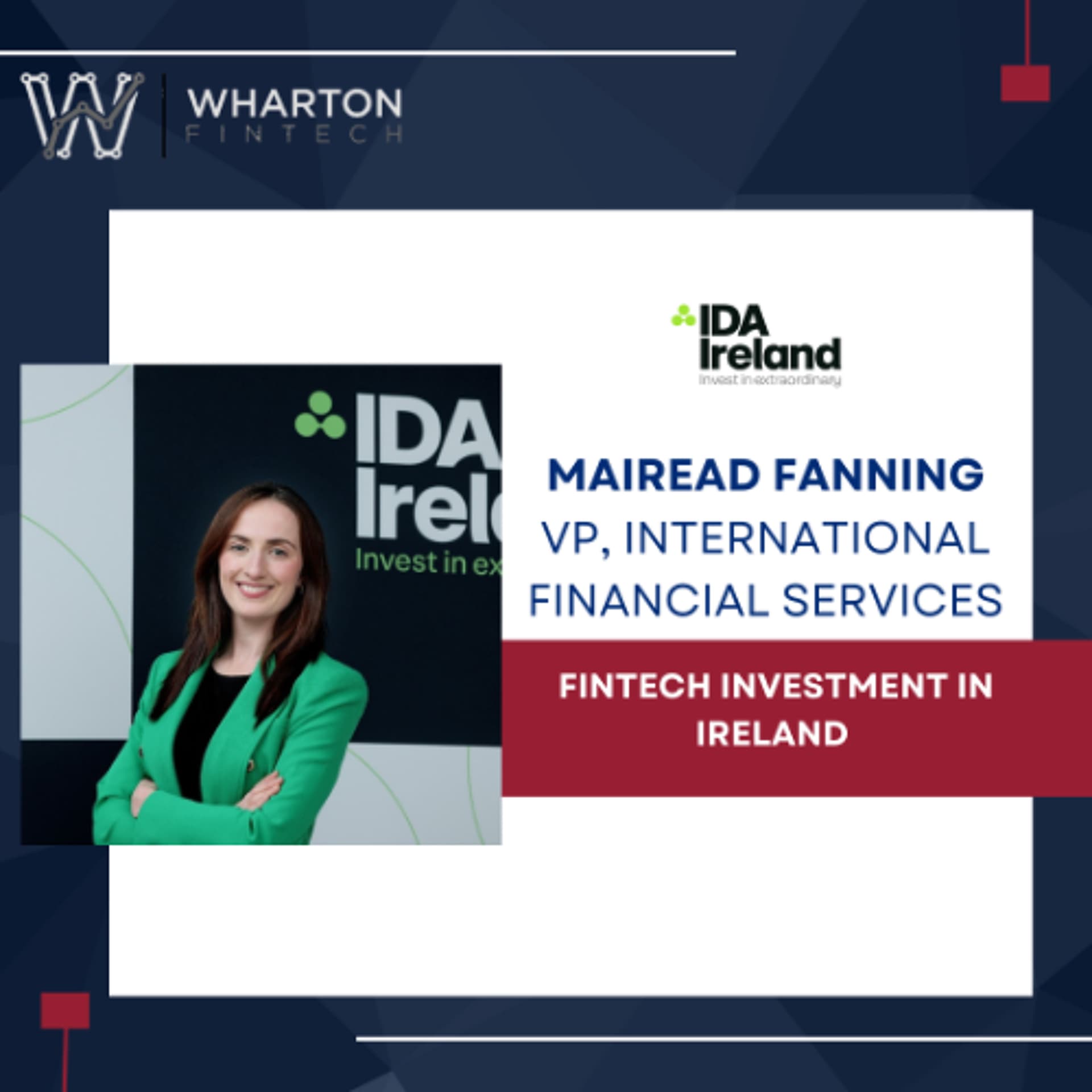 FinTech Investment in Ireland - Wharton FinTech Podcast cover