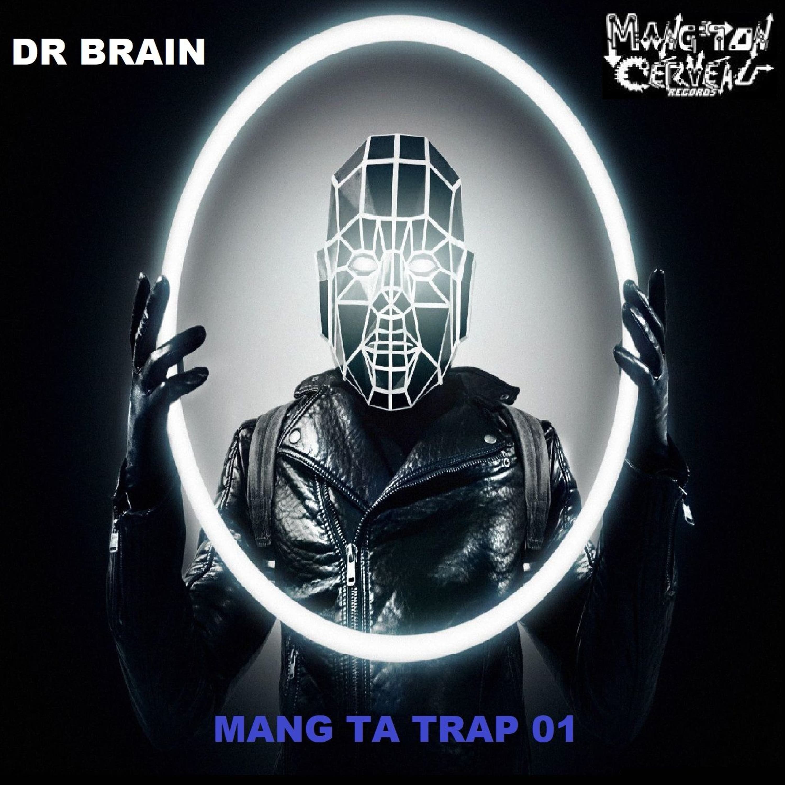 Dr Brain - Feelings (Mang Ta Trap 01) MTC Records - Disakortex MTC aka Dr Brain cover
