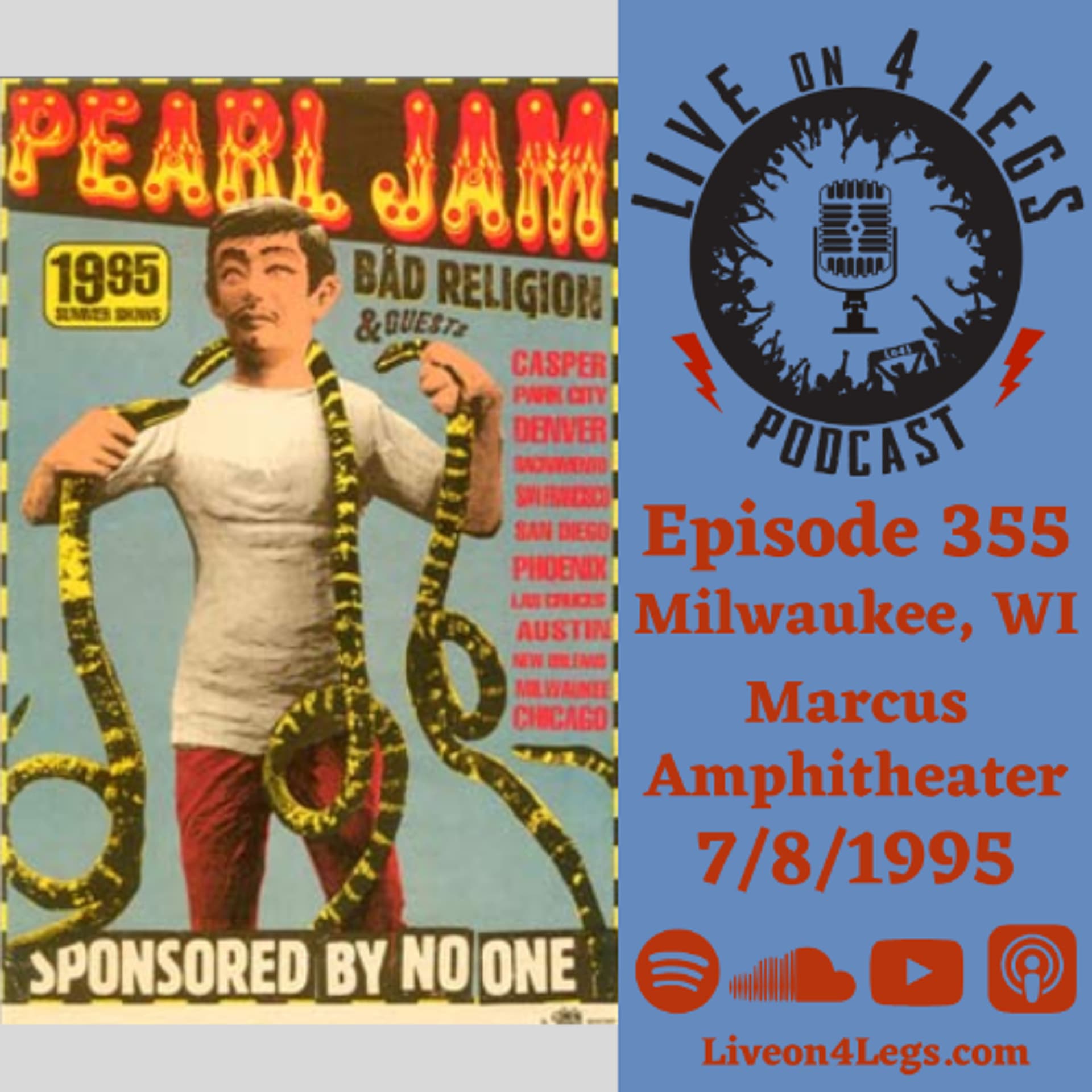 Episode 355: Milwaukee, WI - 7/8/1995 - Live On 4 Legs: Pearl Jam Podcast cover