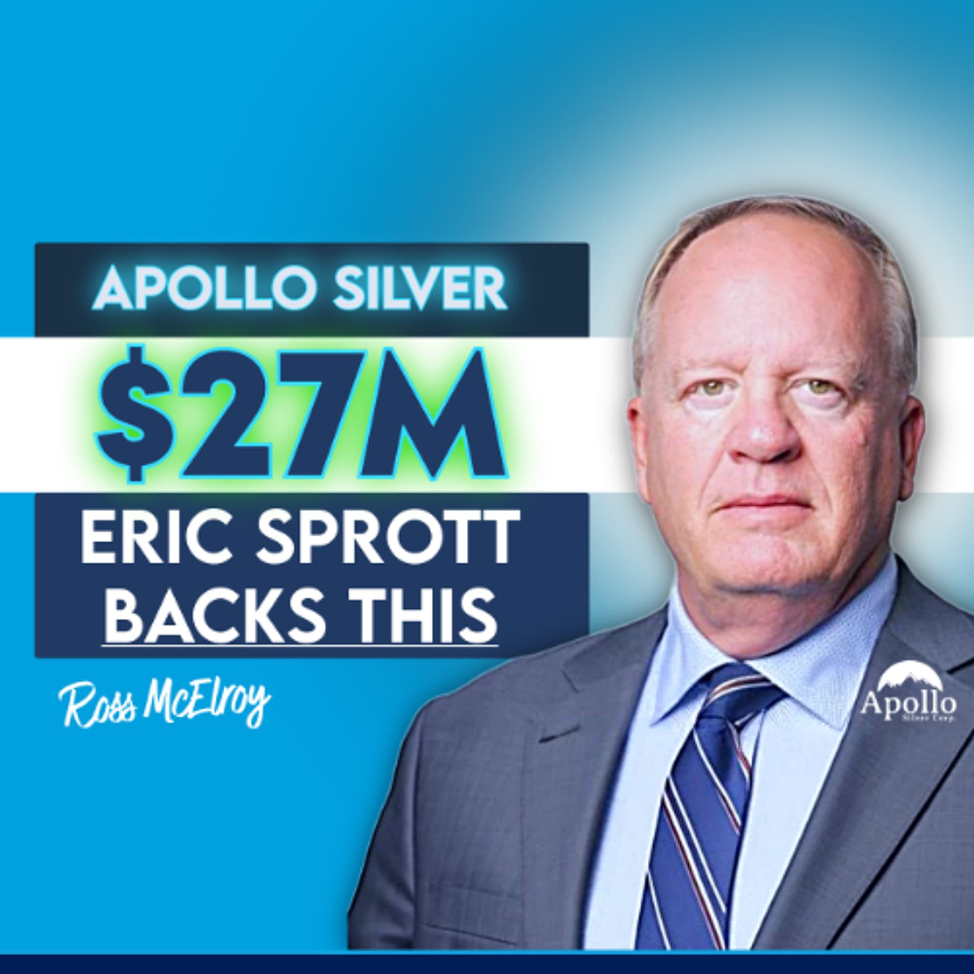 Apollo Silver Raises $27.5M | Eric Sprott, Jupiter Back a U.S. Silver & Critical Minerals Powerhouse - Proven and Probable cover