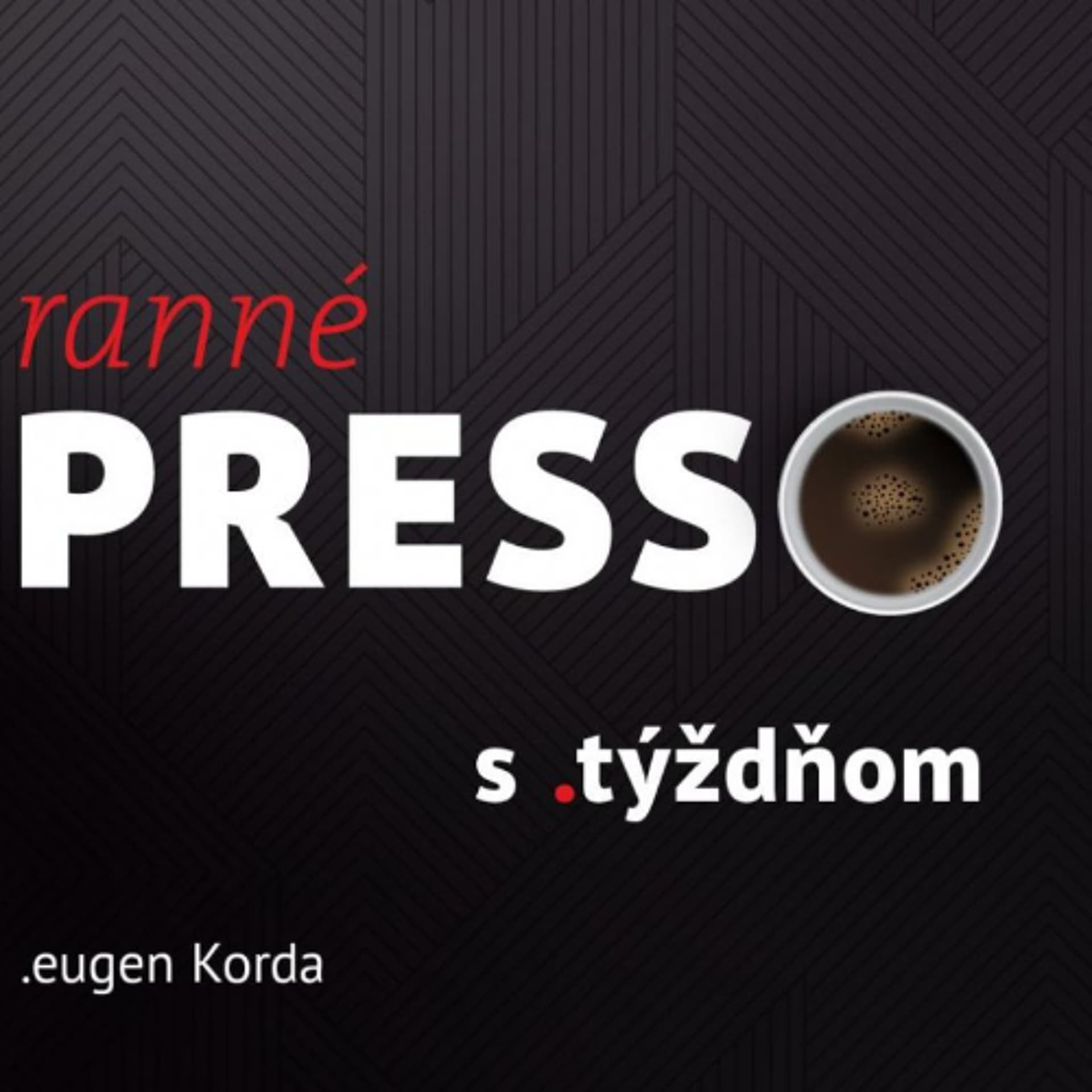 Ranné presso s .týždňom – Streda - .týždeň podcast cover