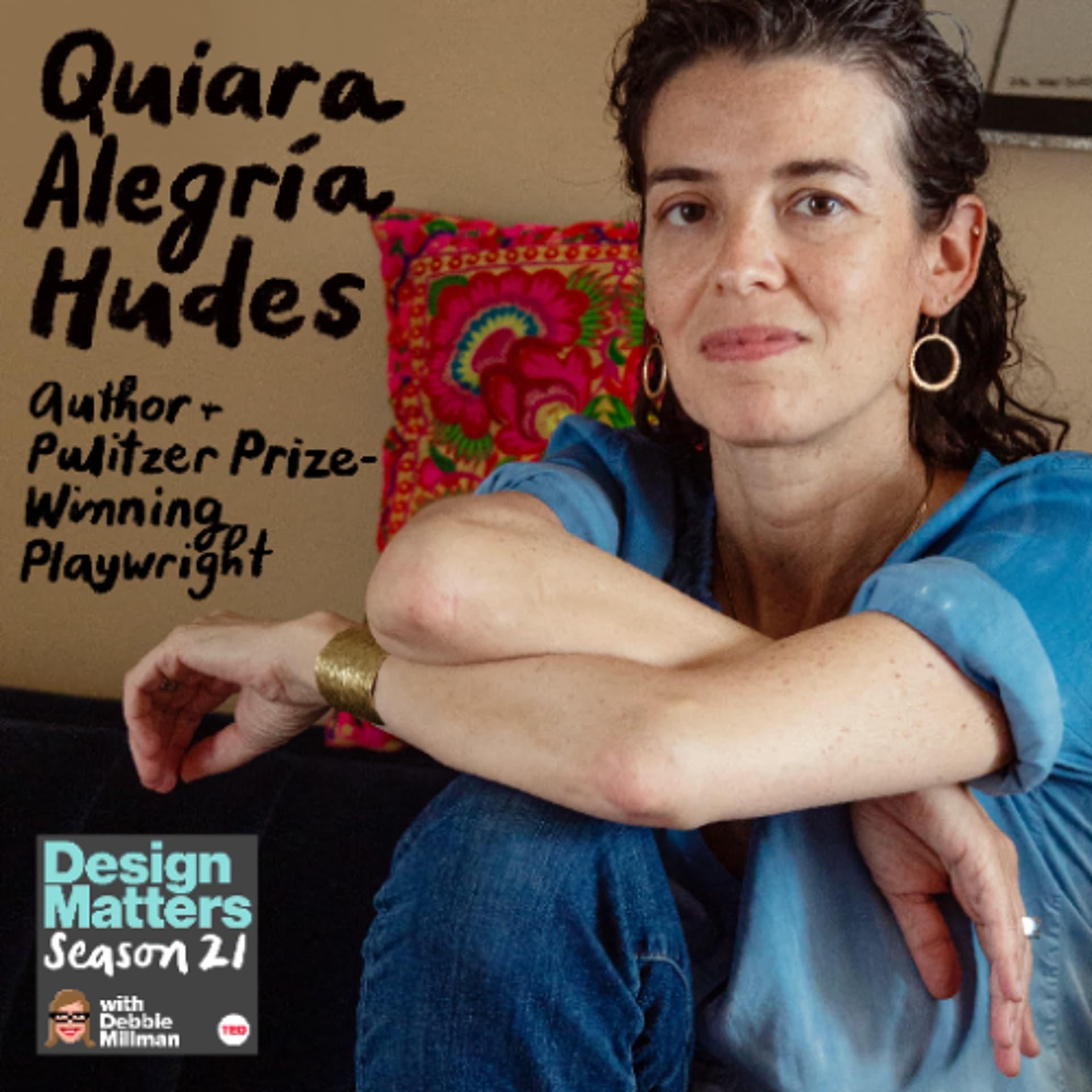 Quiara Alegría Hudes - Design Matters cover