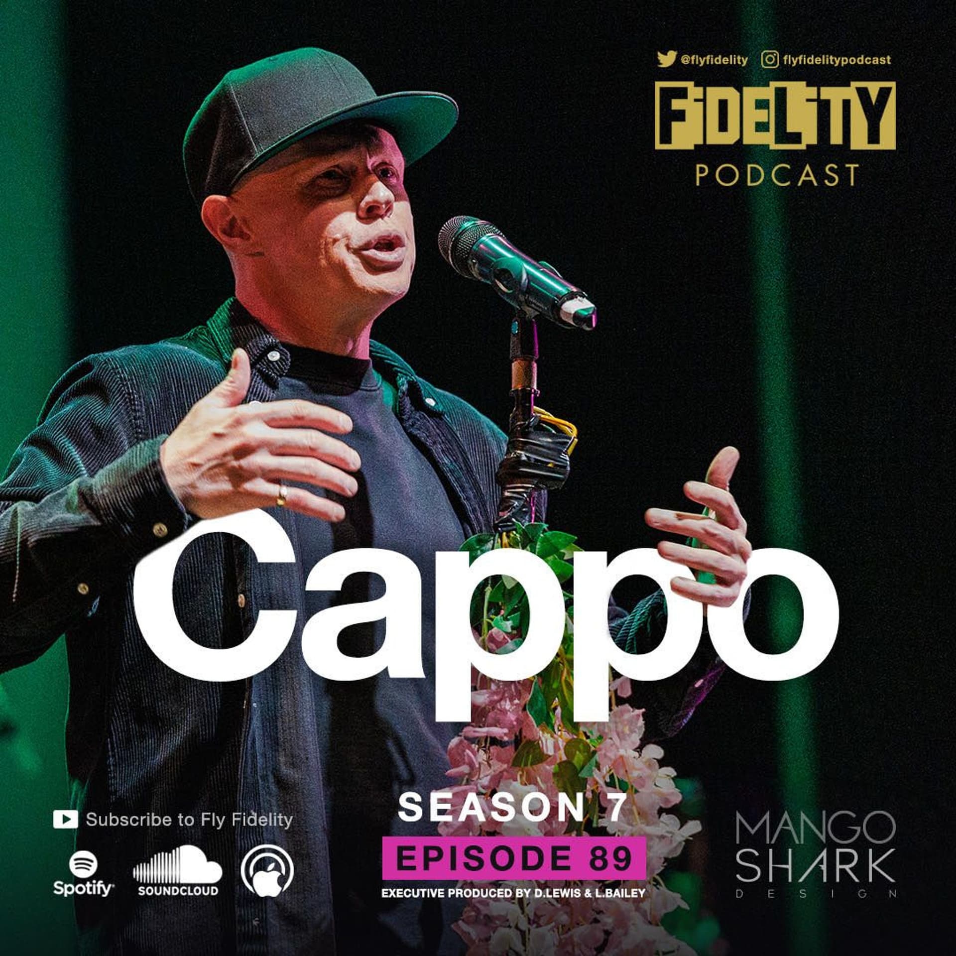 Cappo (Episode 89, S7) - The Fly Fidelity Podcast cover