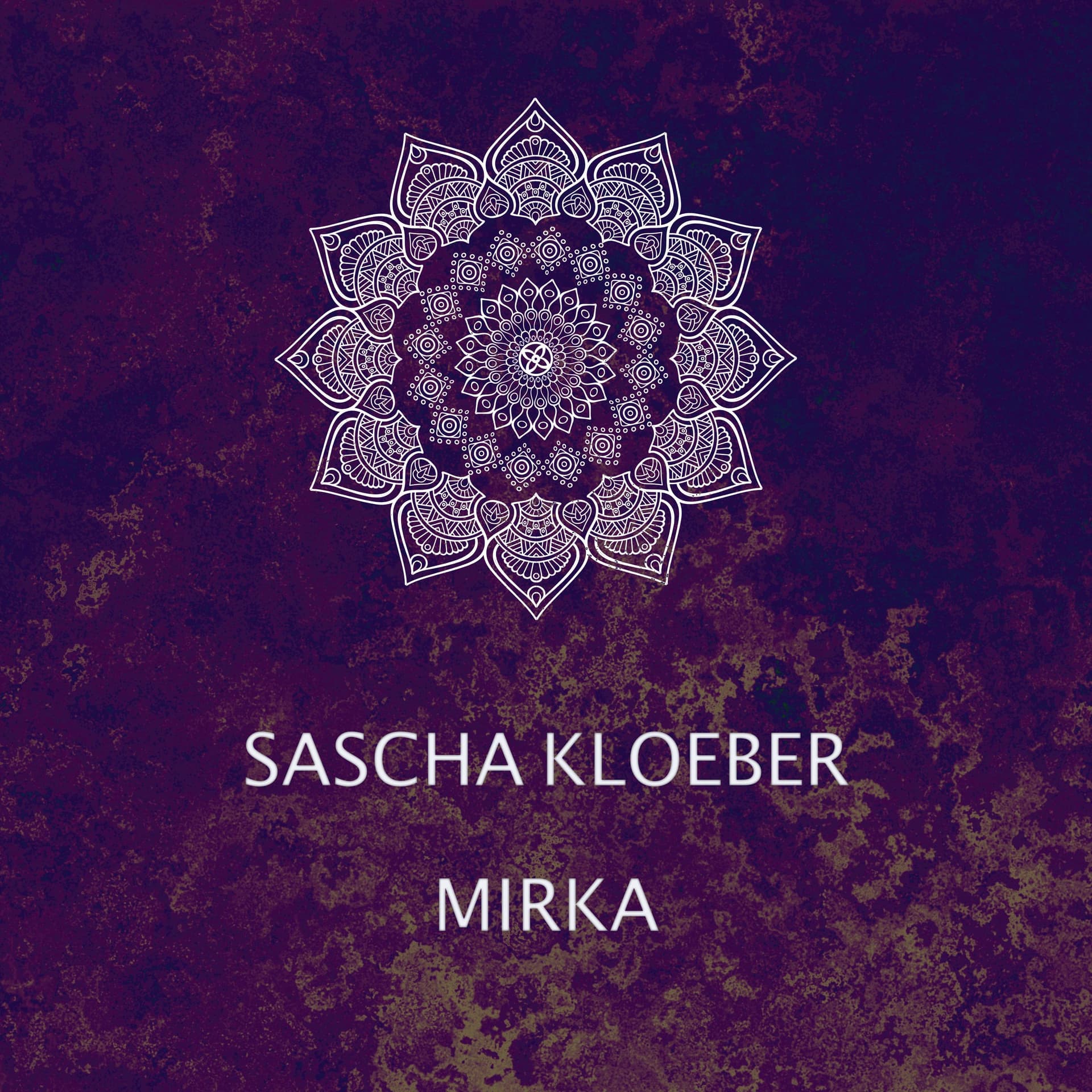 Sascha Kloeber - Mirka - Sascha Kloeber cover
