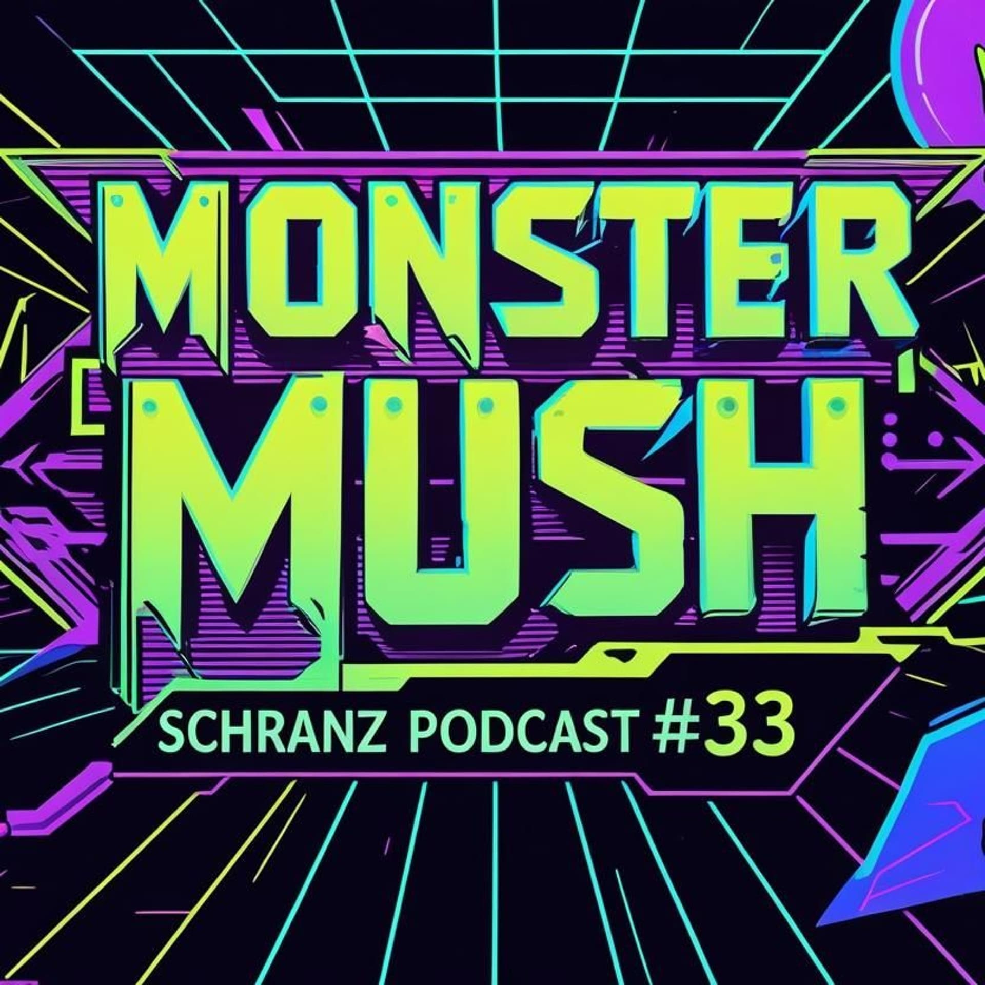 Monster Mush - Schranz podcast #33 - Monster Mush (Hardtechno / Schranz) cover
