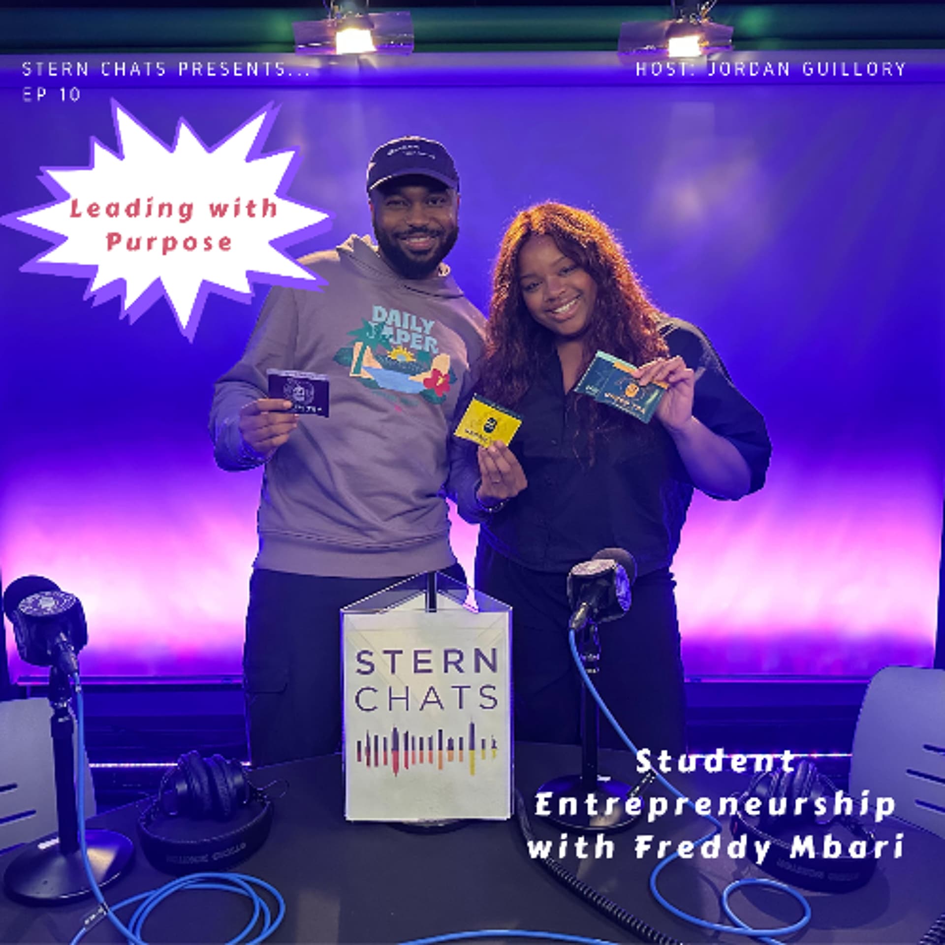 Leading with Purpose: Student Entrepreneurship with Freddy Mbari - Stern Chats cover