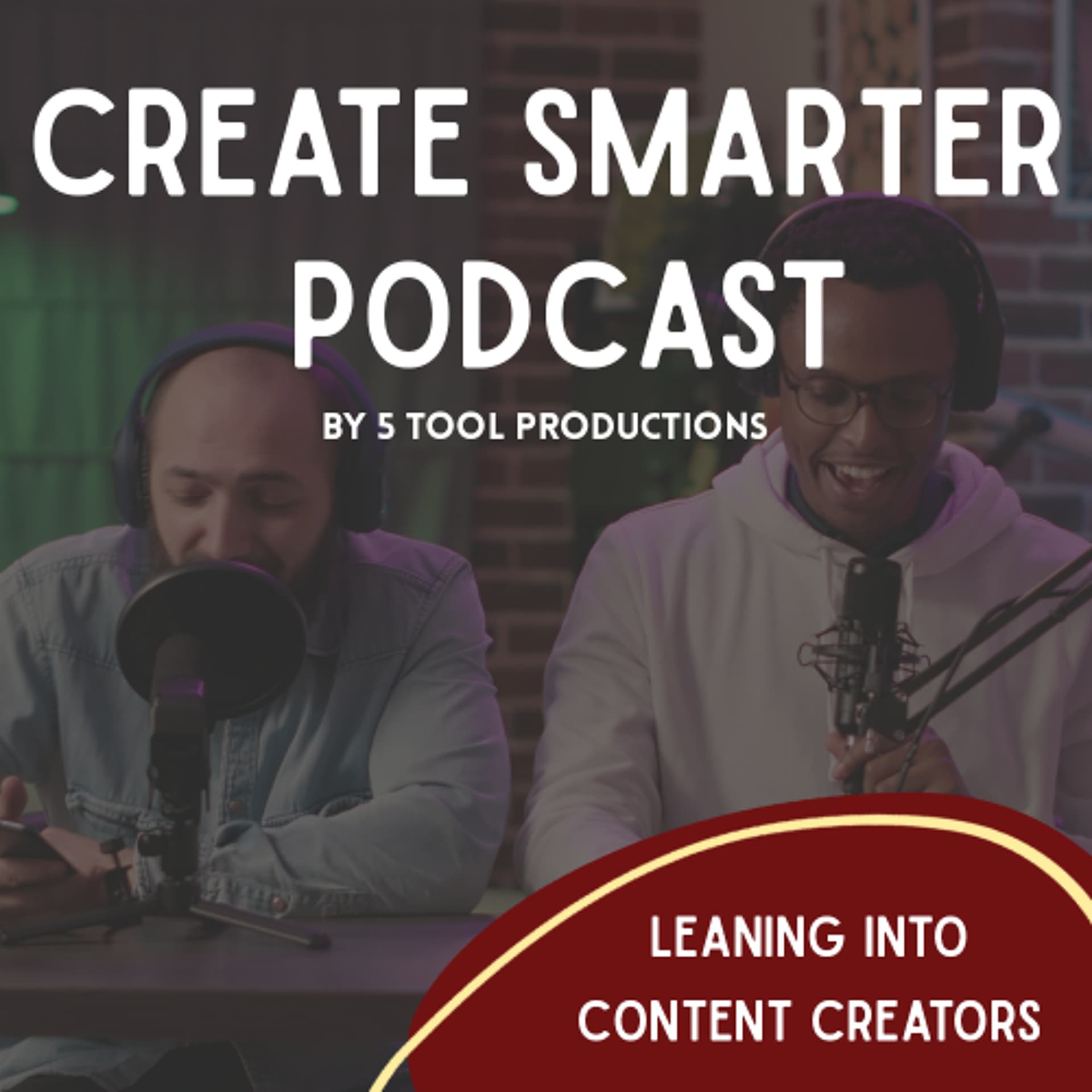 Leaning into Content Creators - Create Smarter cover