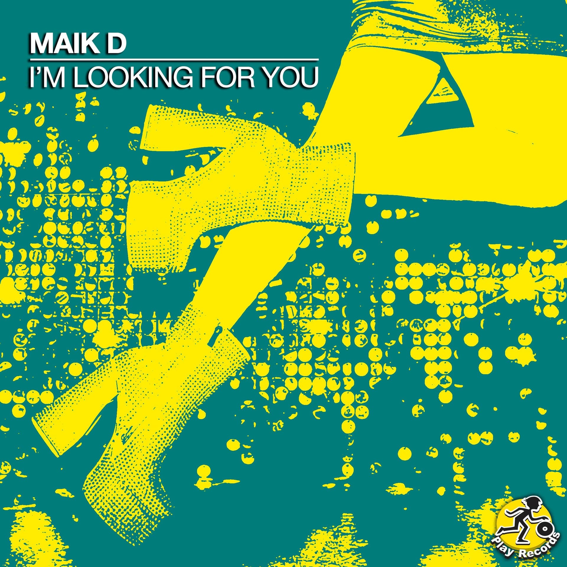 [PREV] Maik D / I'm Looking For You - Play Records cover
