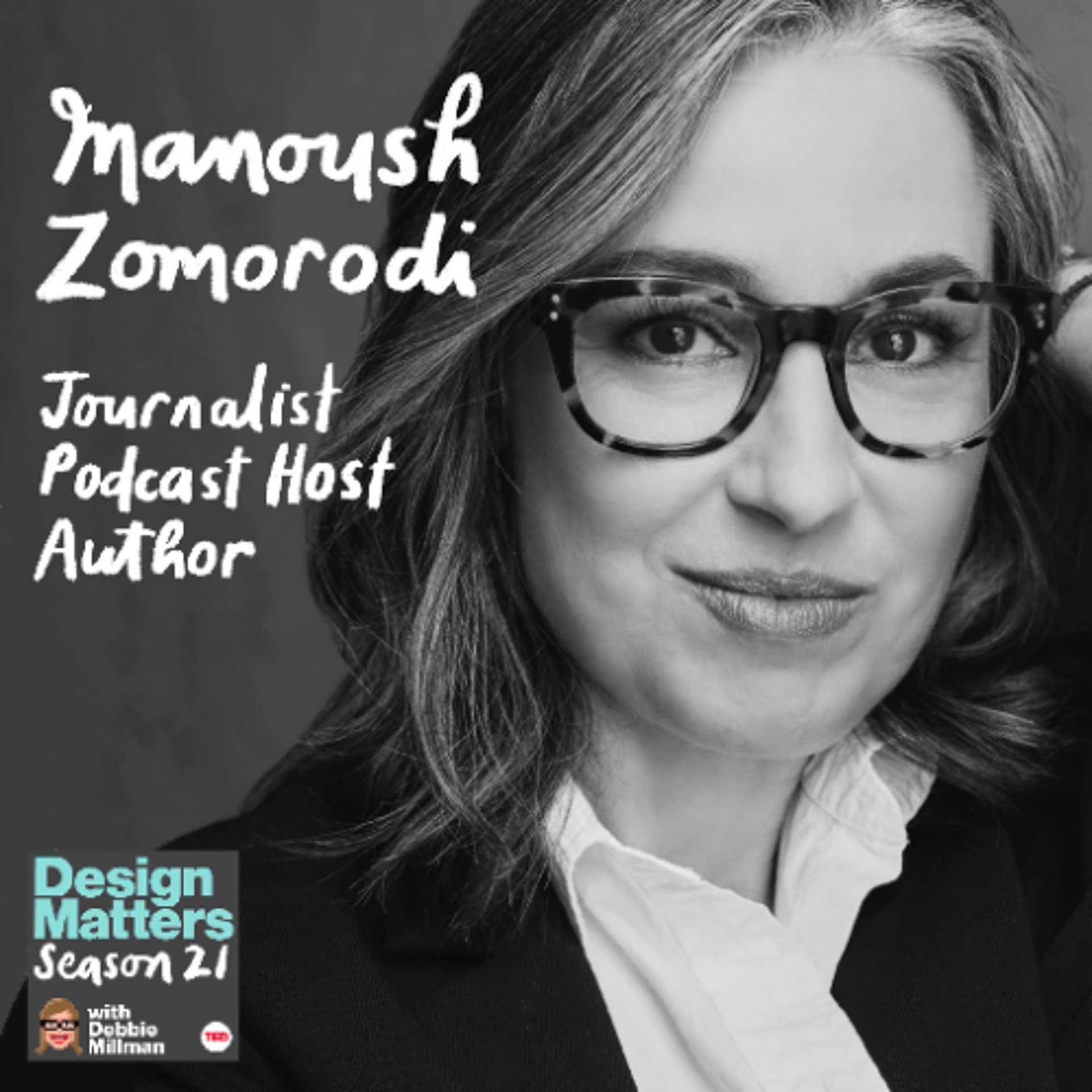 Manoush Zomorodi — Design Matters cover
