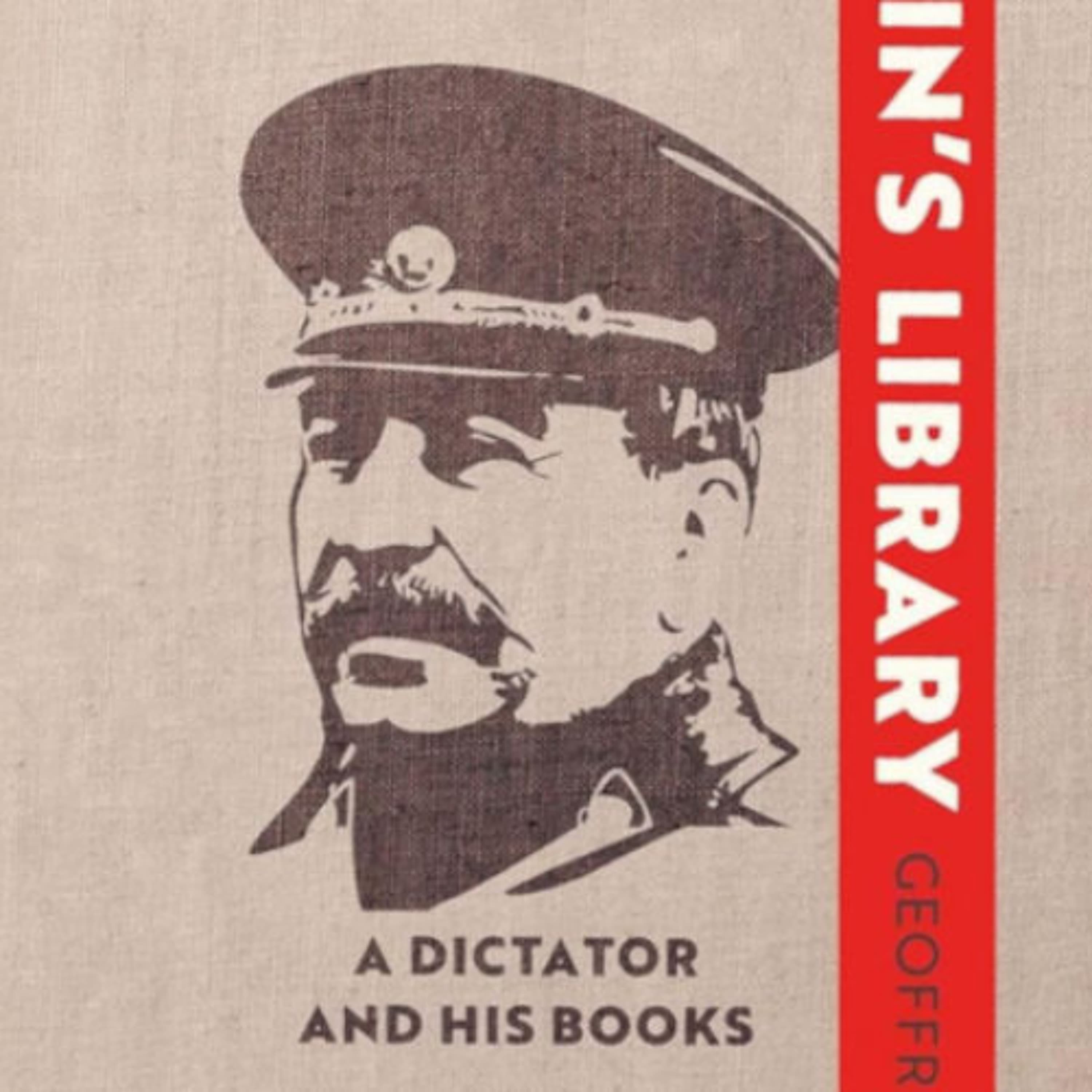 Stalin’s Library by Geoffrey Roberts – a resumé and review, pt 6 - Proletarian Radio cover