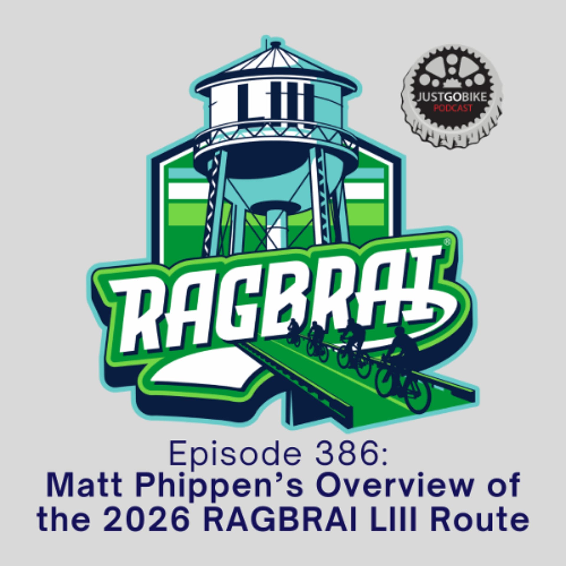 Episode 386: Matt Phippen’s Overview of the 2026 RAGBRAI LIII Route - JustGoBike cover