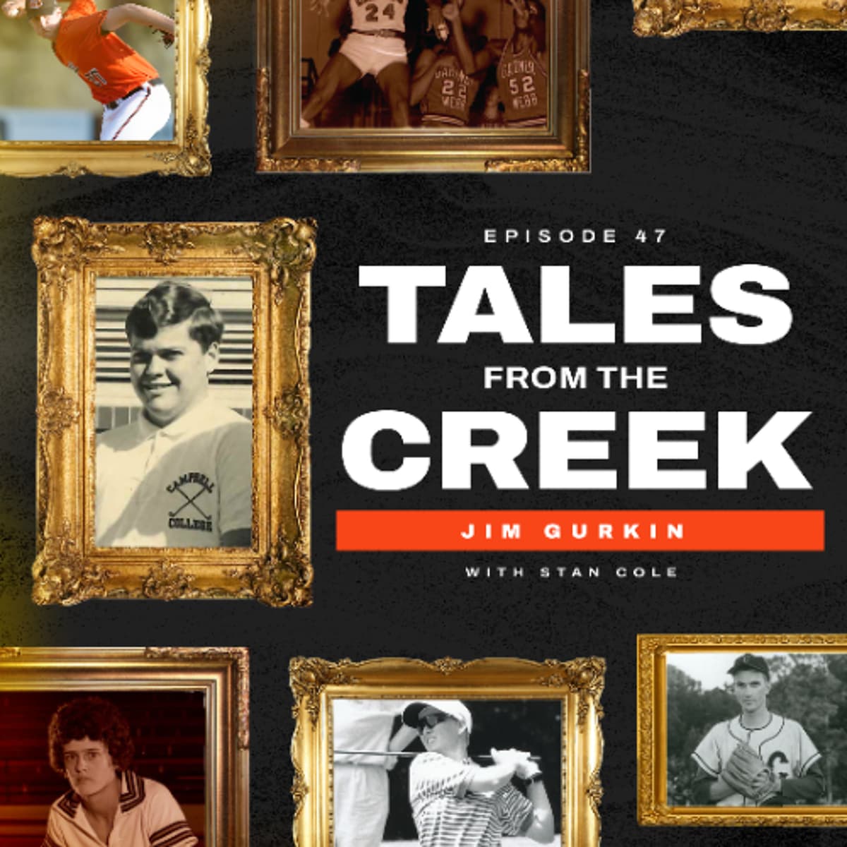 Tales from the Creek | Jim Gurkin - Men's Golf - Camel Call - Sports Podcast cover