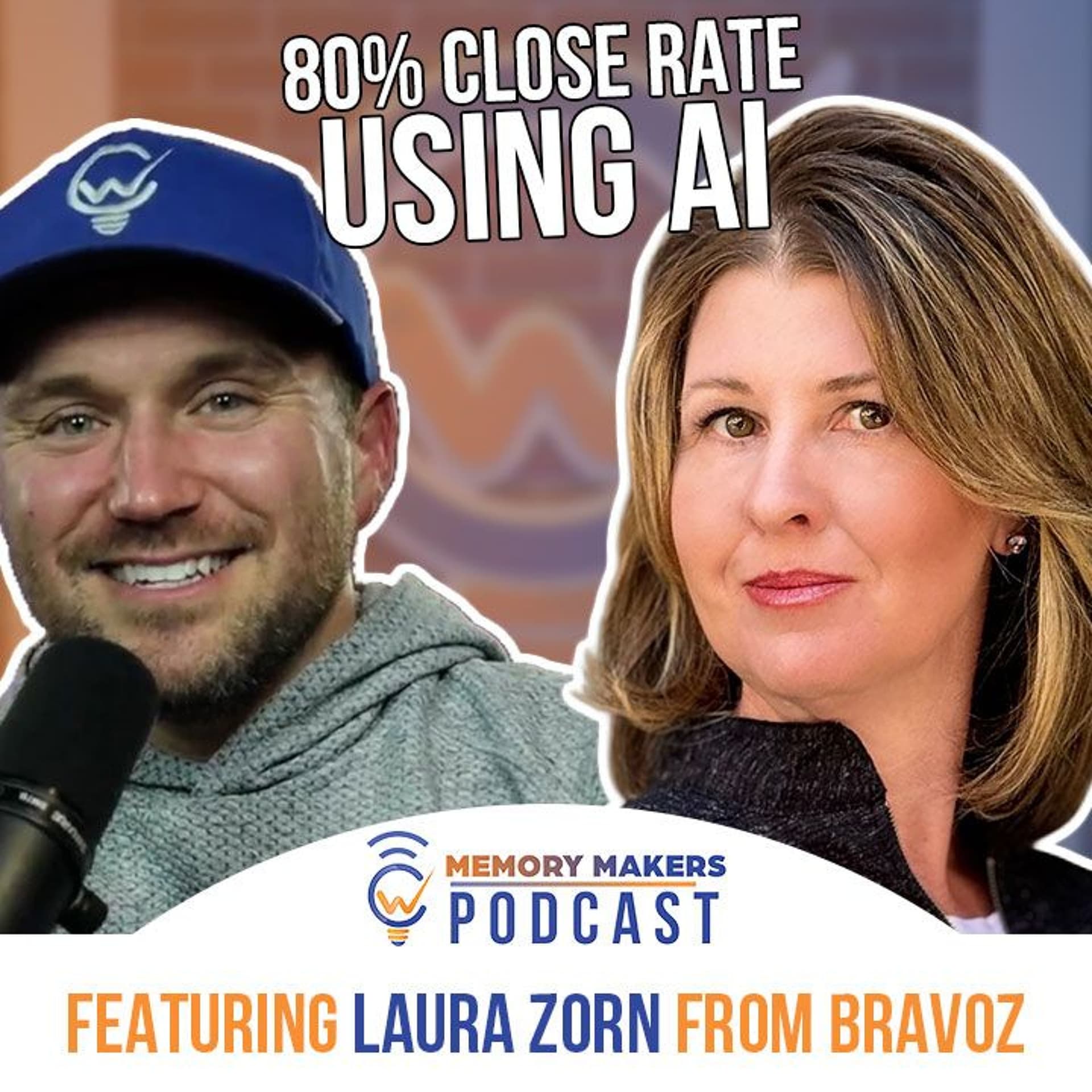 Ep. 123 - How to Use AI to Boost Revenue ft. Laura Zorn of Bravoz - Memory Makers Podcast cover