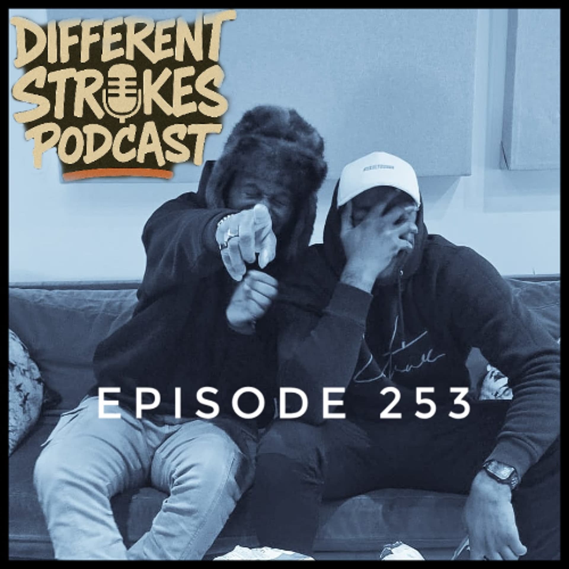 EP: 253 - You Have A lot Of Sin In Your Past! 👀 - Different Strokes Podcast !!! cover
