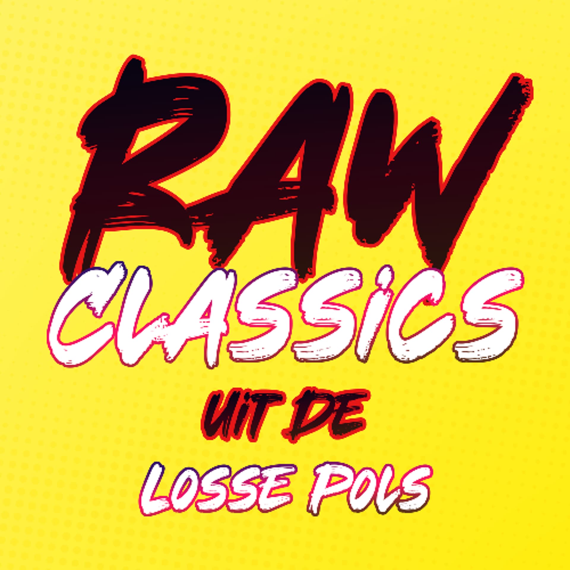 Raw Classics Uit De Losse Pols (vs 5th Wheel) - Delt-A DJ Mixes cover