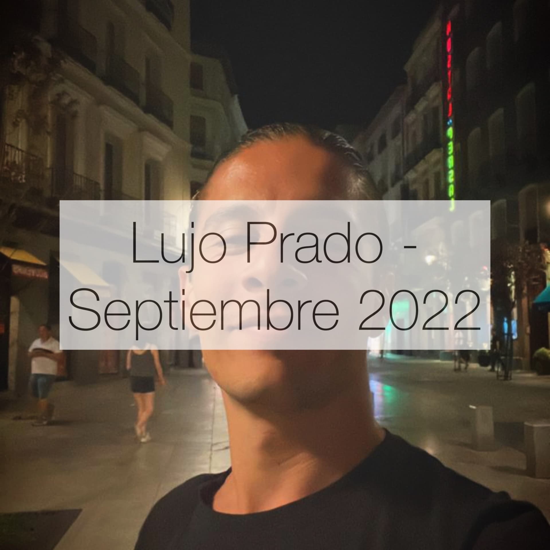 Lujo Prado - Septiembre 2022 - Lujo Prado - Podcasts cover