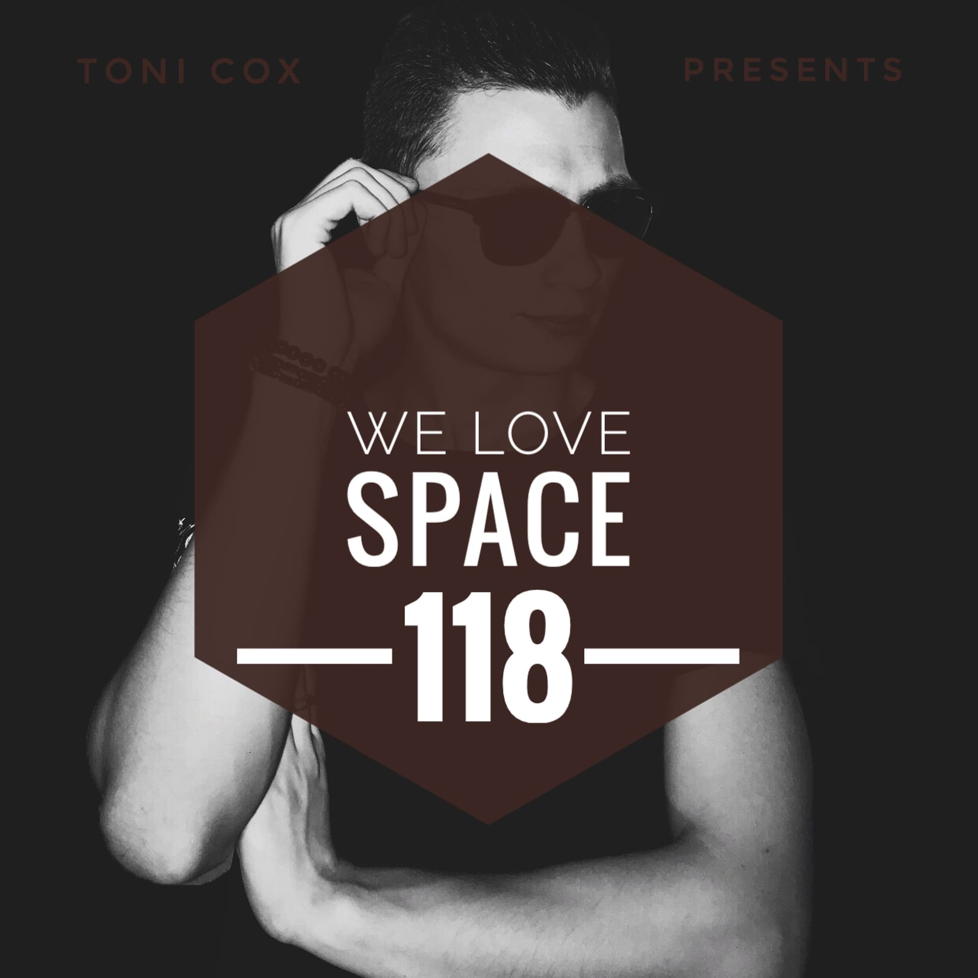 Toni Cox - We Love SPACE 118 (25-SEP-2020) - Toni Cox cover