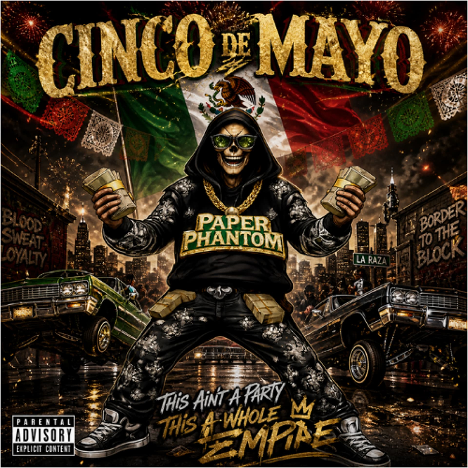 Cinco de Mayo, — Dirty Money Ent *Kryptixx* cover