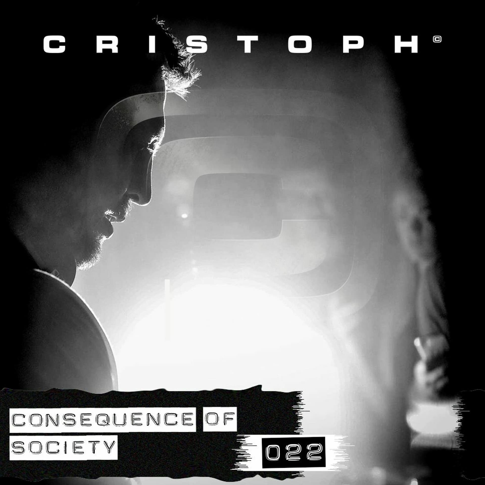 Cristoph - Consequence of Society 022 - Cristoph - Consequence Of Society cover
