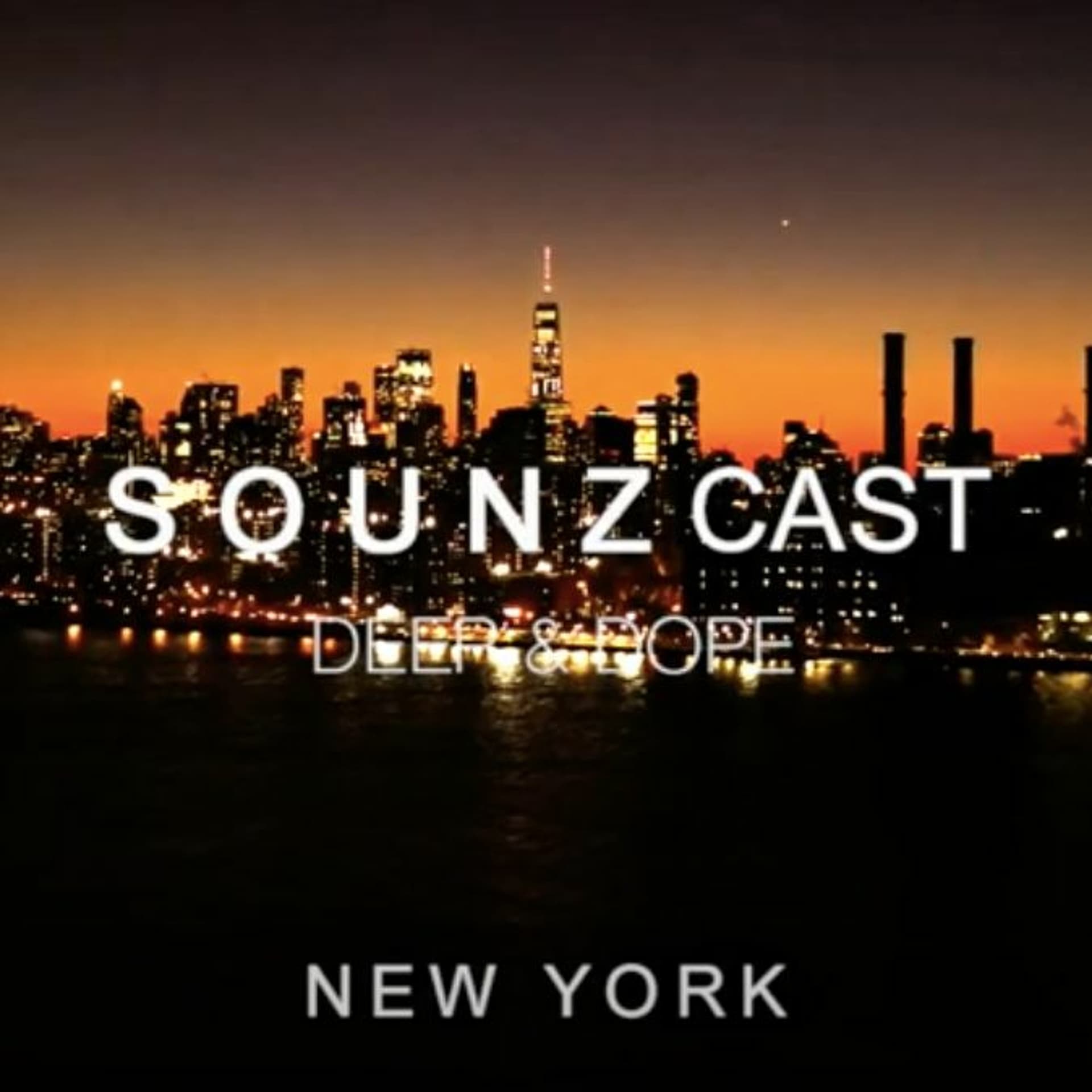 DEEP and DOPE in New York - sounz cover