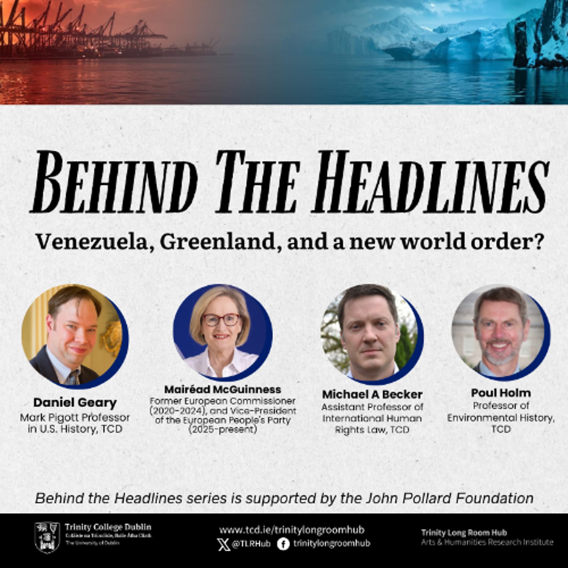 Behind the Headlines: Venezuela, Greenland, and a New World Order? - Trinity Long Room Hub Podcasts cover