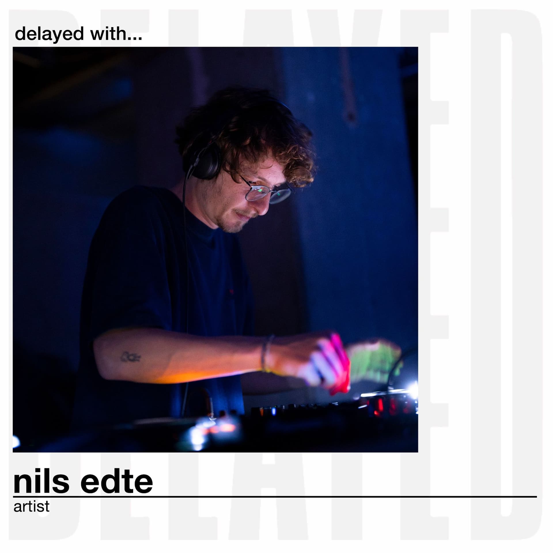 Delayed with... Nils Edte - Delayed cover