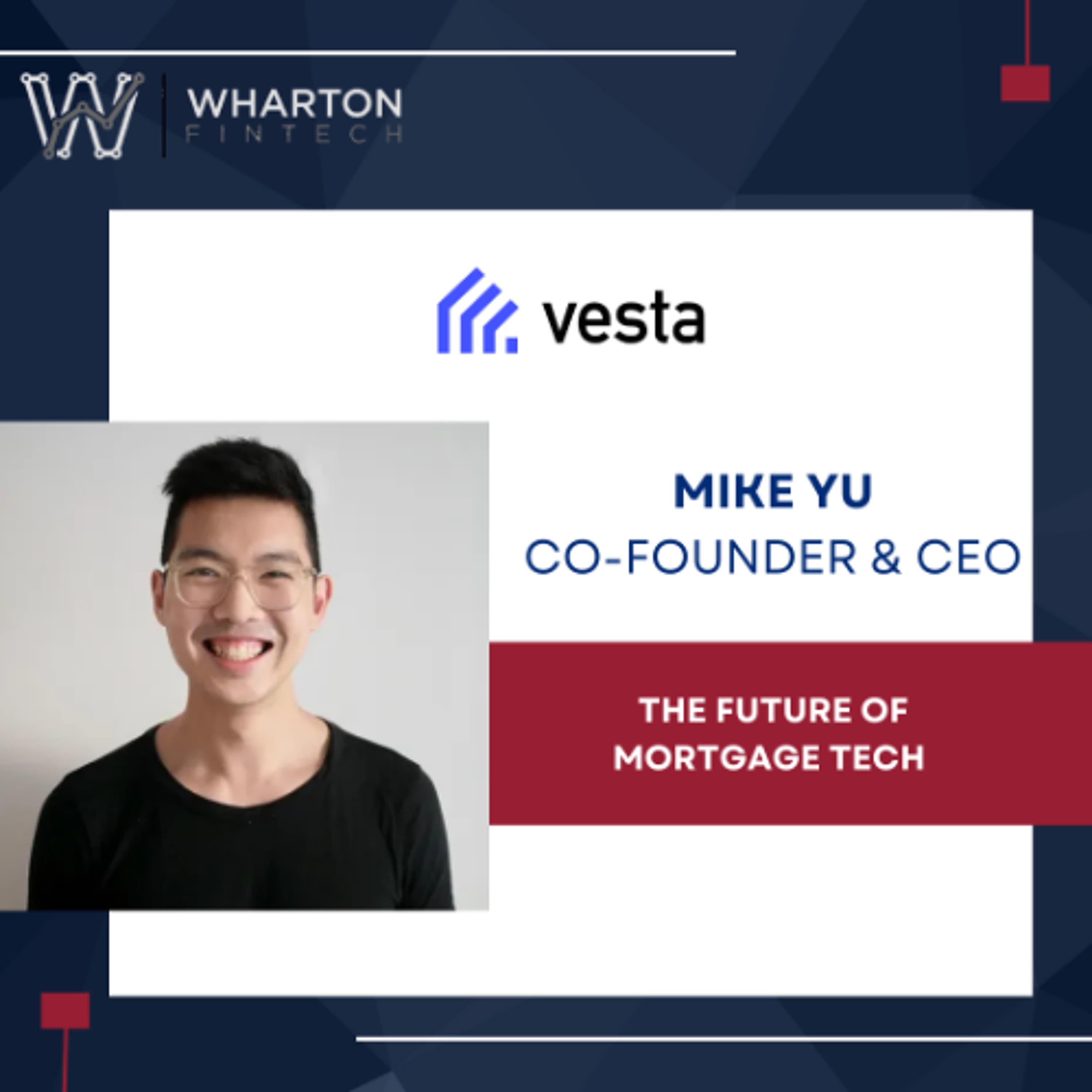 The Future of Mortgage Tech - Wharton FinTech Podcast cover