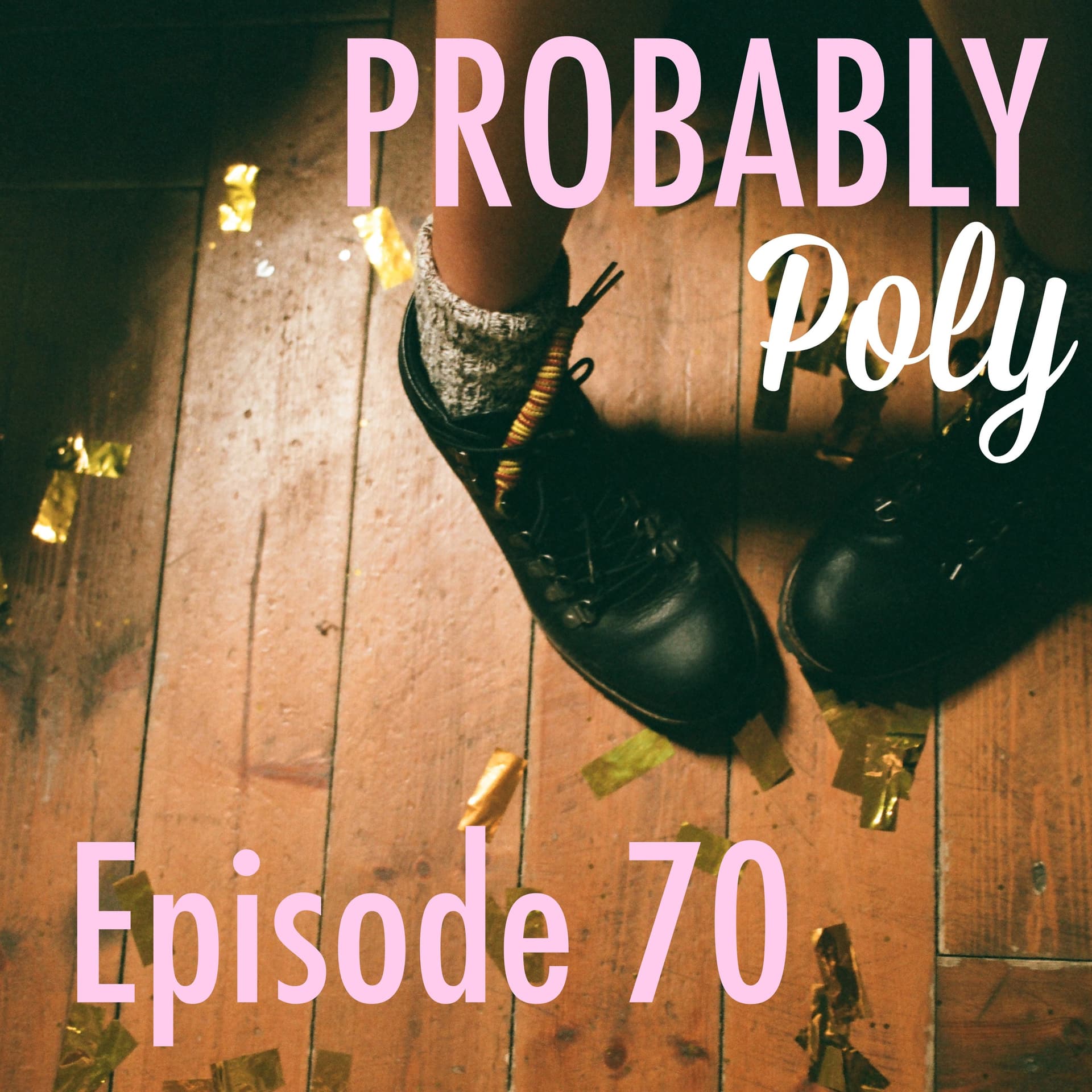 Navigating Social Situations While Awkward - Probably Poly cover