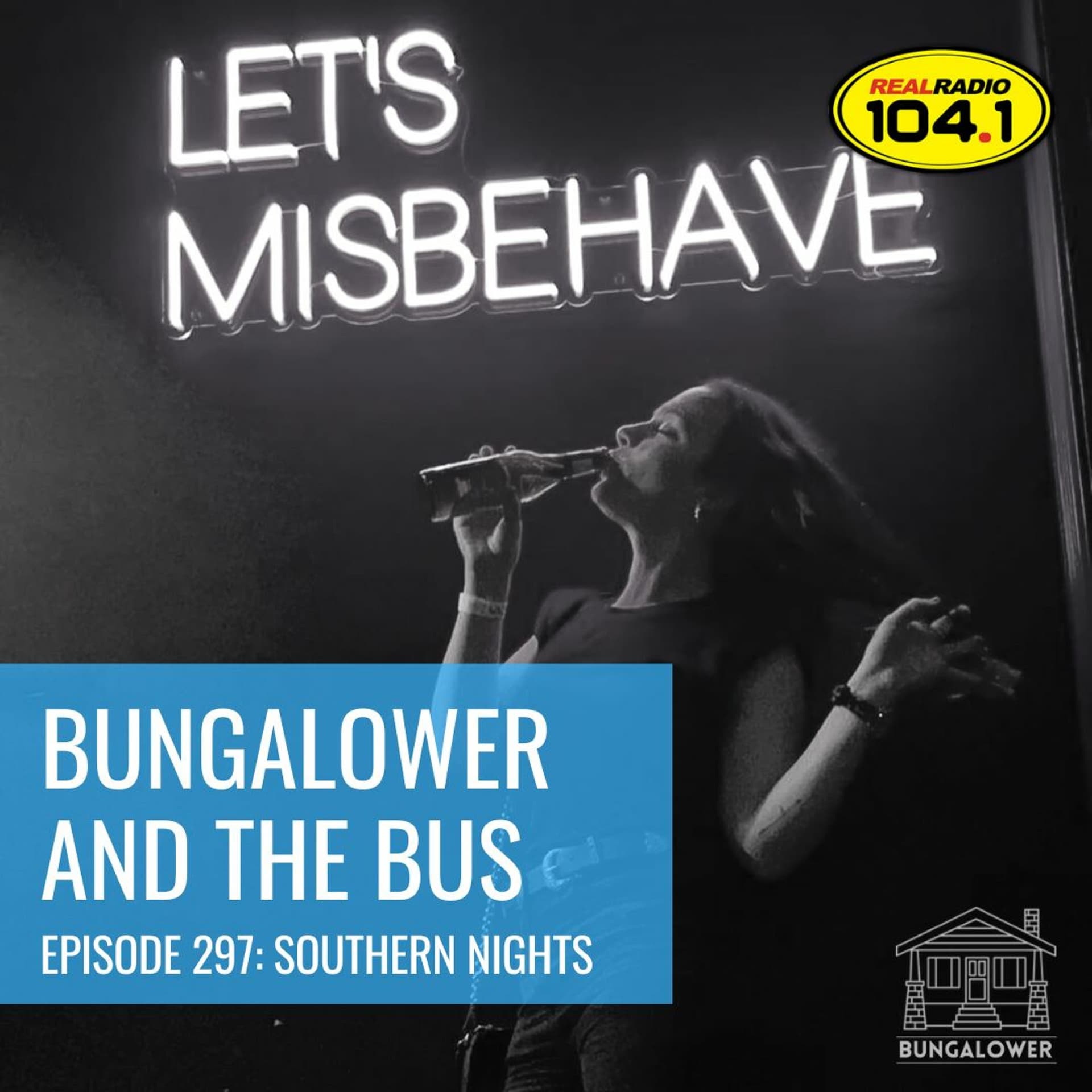 Bungalower and The Bus - Episode 297 (Southern Nights) — Bungalower and The Bus cover