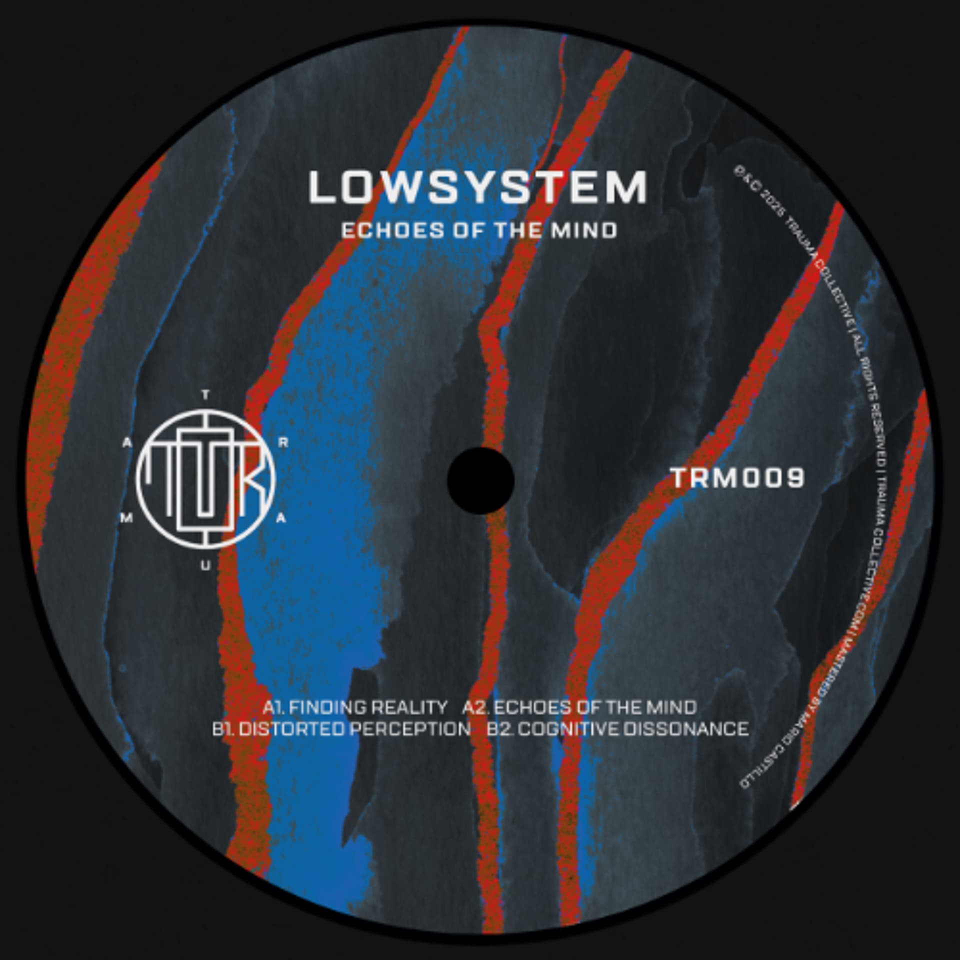 (PREVIEW) Lowsystem - Echoes Of The Mind [TRM009] - TRAUMA cover