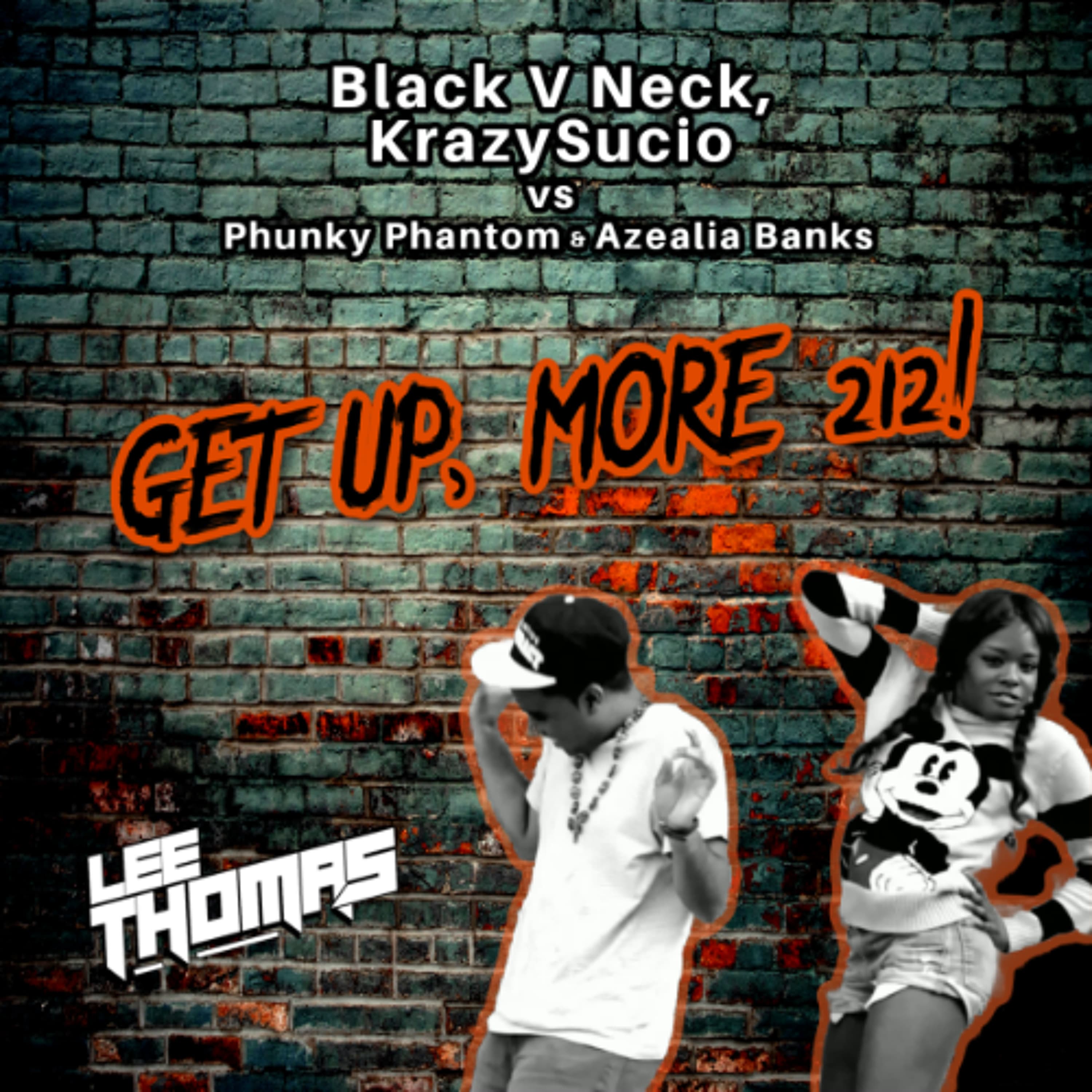 Get Up, More 212! (Lee Thomas Mashup) (Dirty) **FREE DL** - Lee Thomas - Podcasts - Radio cover