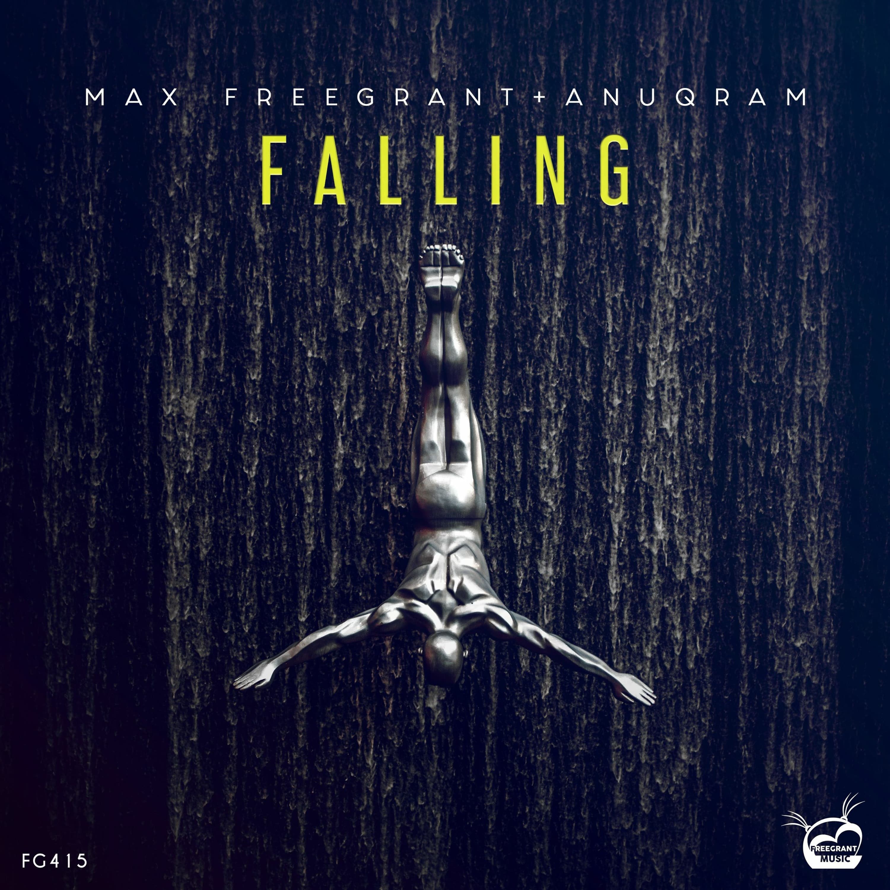 PREMIERE: Max Freegrant & ANUQRAM - Falling [OUT NOW] - Max Freegrant cover