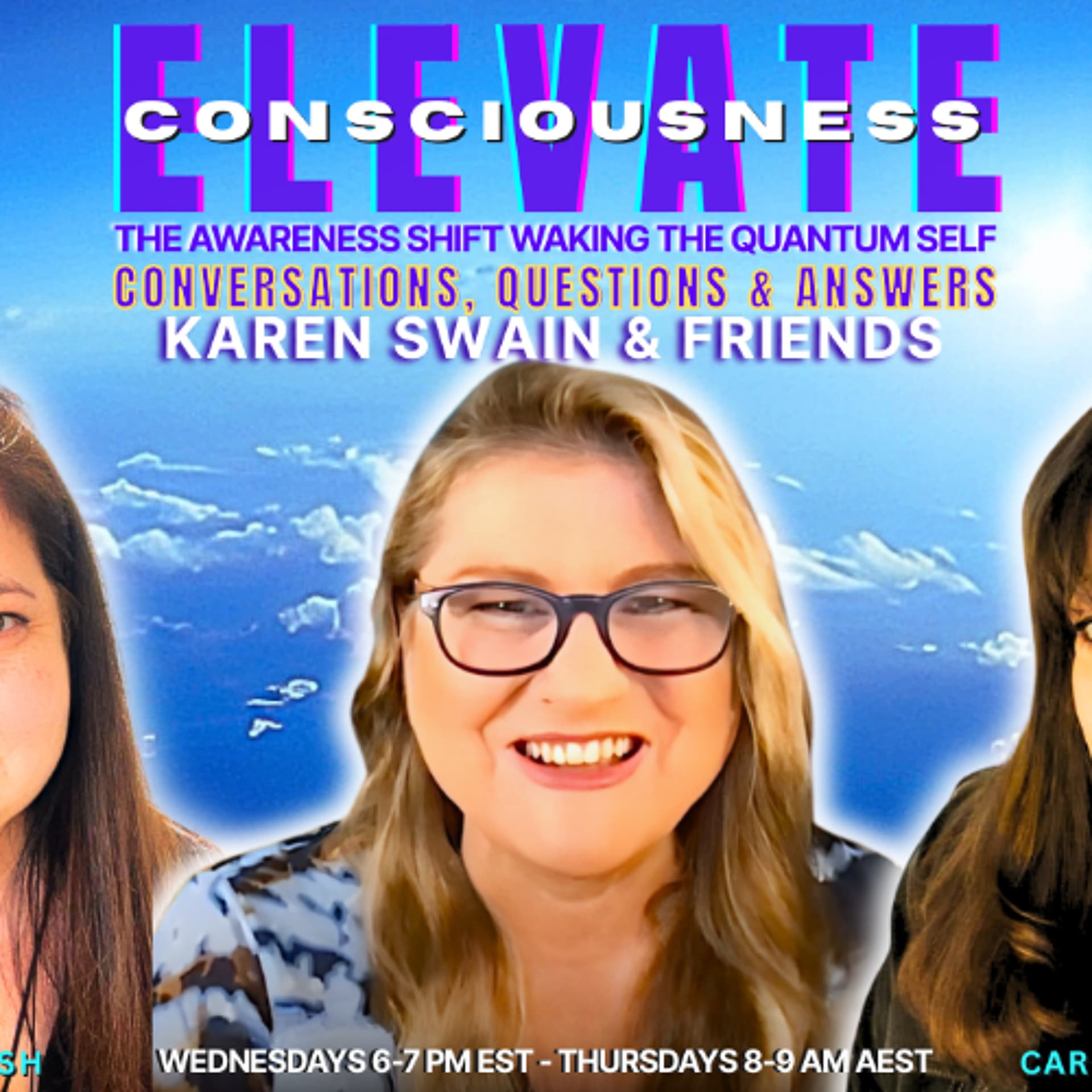 ELEVATE - The Awareness Shift Waking the Quantum Self - KAren Swain ATP Radio cover