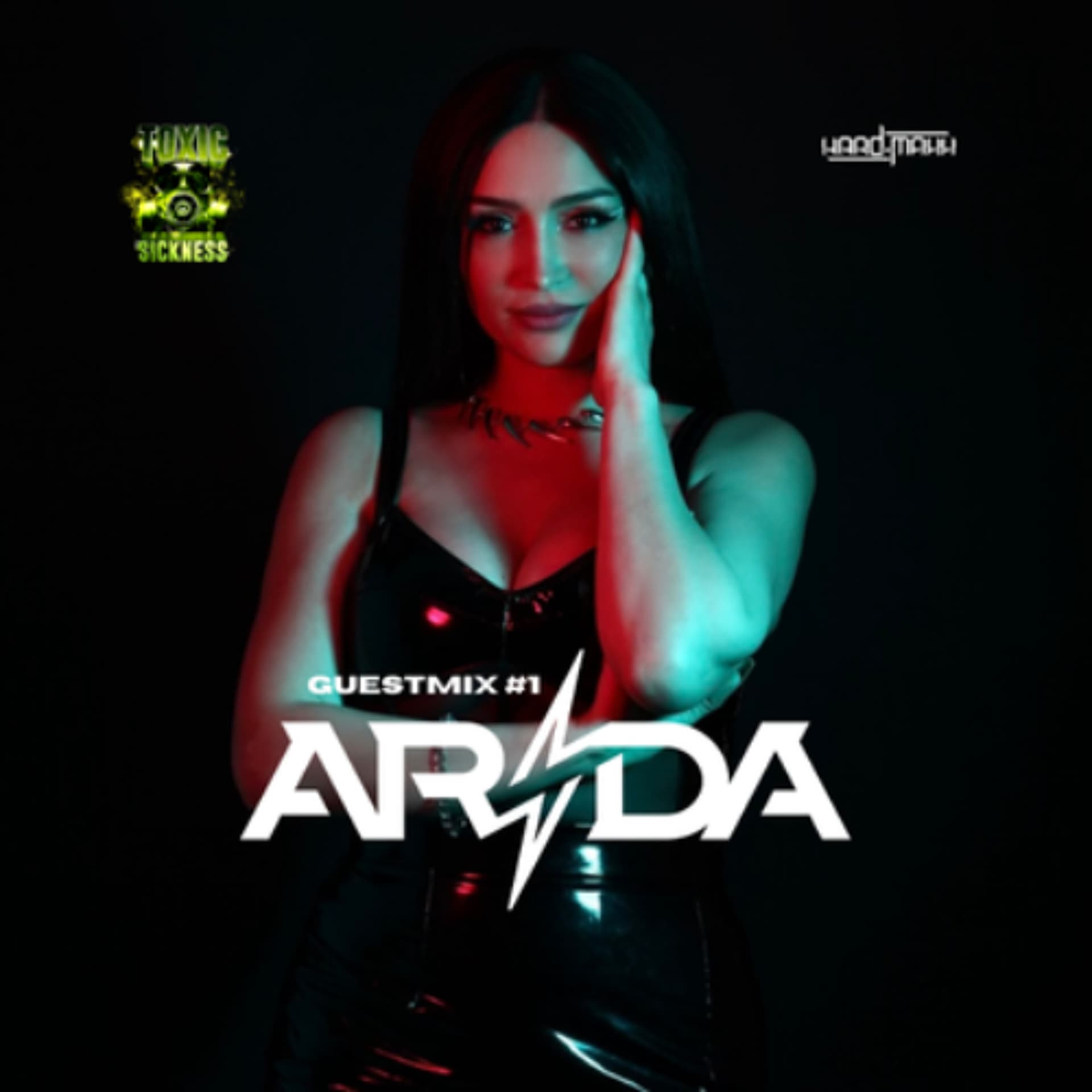 HARD-MAXX INVITES ARDA / TOXIC SICKNESS GUEST MIX #1 / MARCH / 2026 - TOXIC SICKNESS RADIO SHOWS cover
