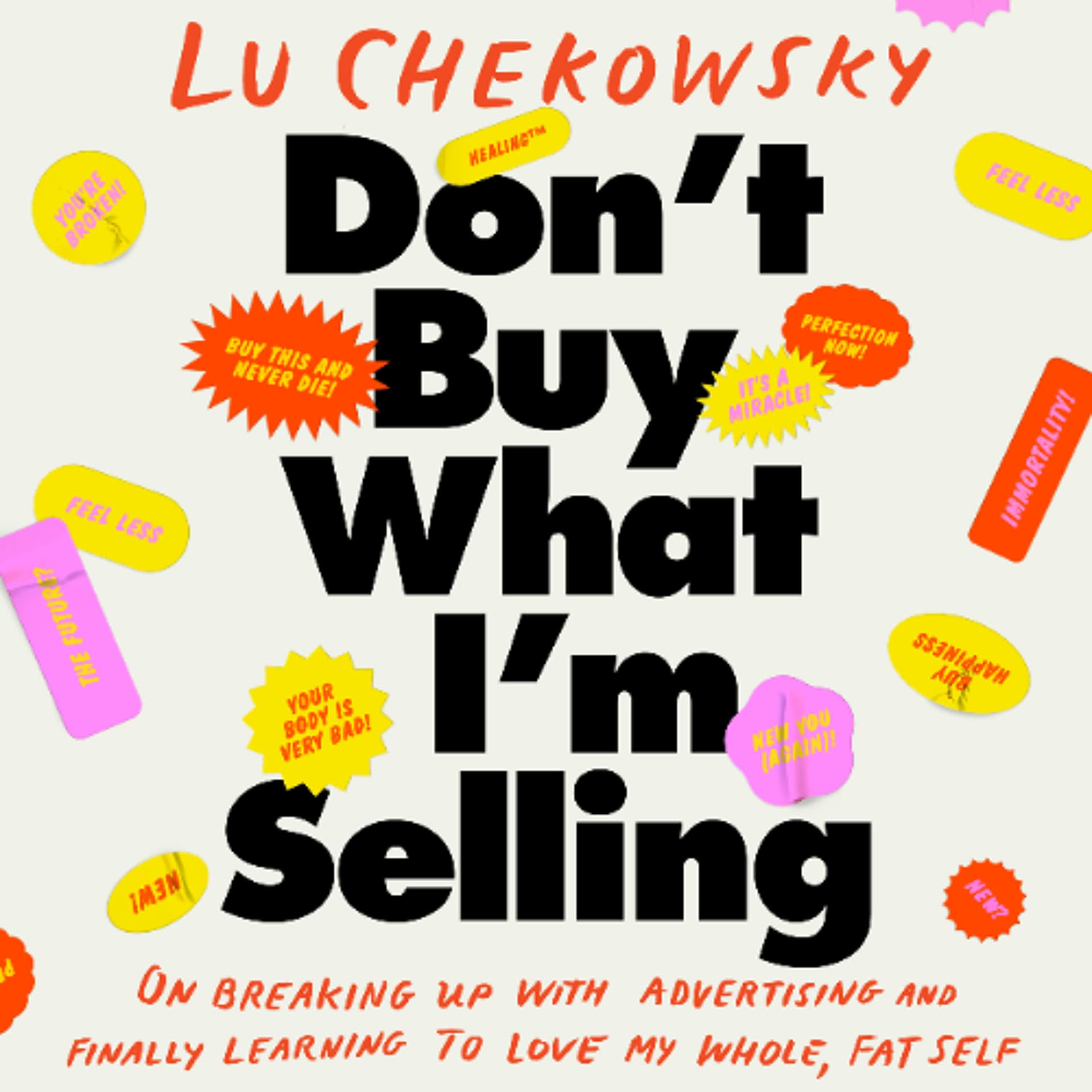 Don't Buy What I'm Selling by Lu Chekowsky Read by Lu Chekowsky — Book Friends Forever cover