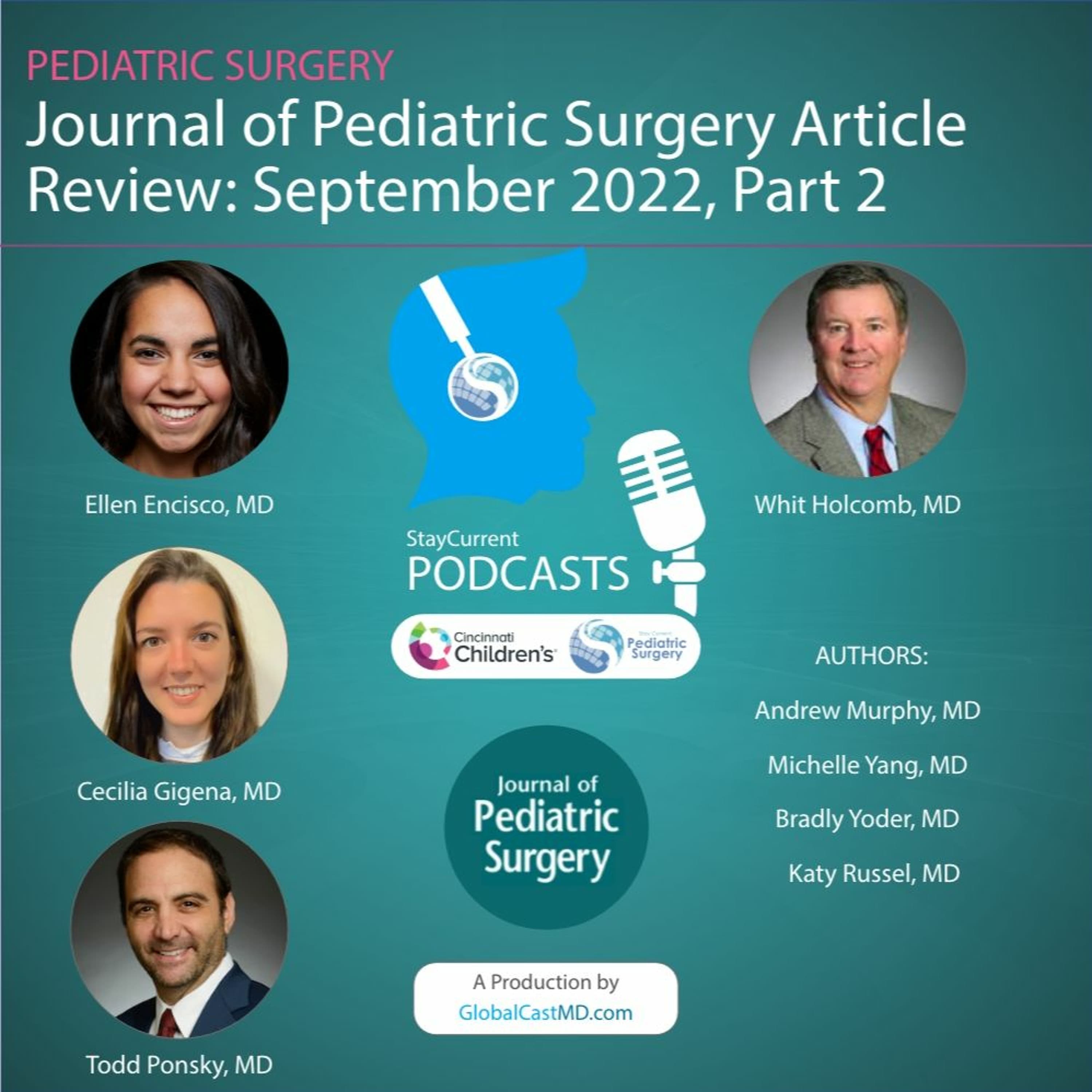 Journal of Pediatric Surgery Article Review: September 2022, Part 2 - Stay Current in Pediatric Surgery cover