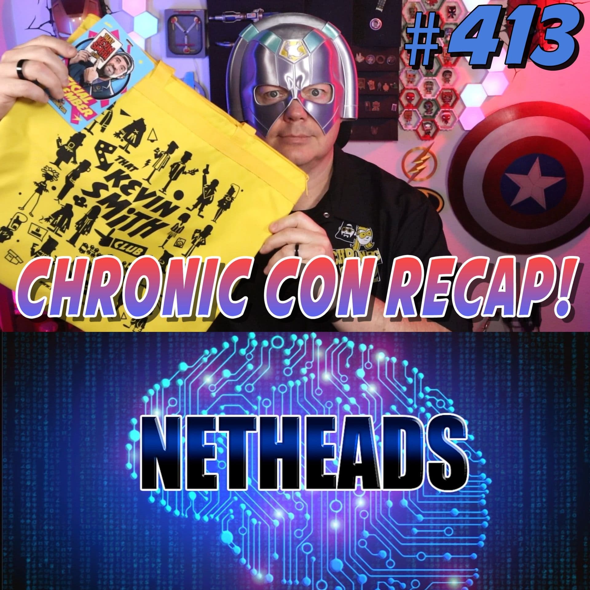 413: The Breakdown - Chronic Con 2025, Peacemaker Season 2, KPOP Demon Hunters - NetHeads cover