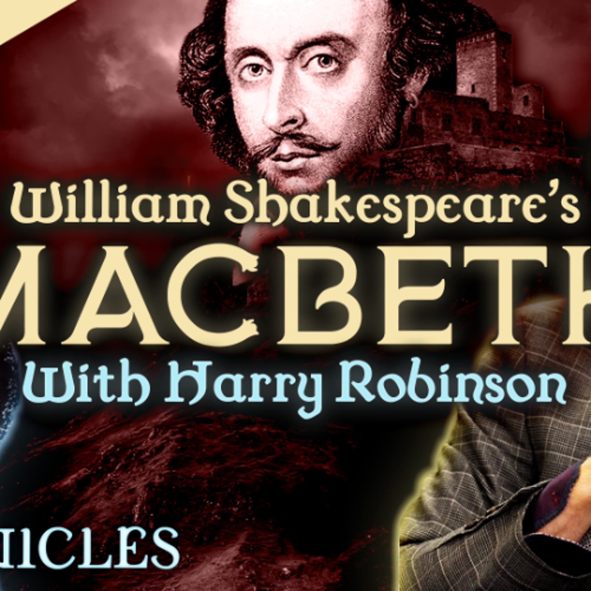 PREVIEW: Chronicles #39 | Macbeth: Part 3 with Harry Robinson - The Podcast of the Lotus Eaters cover