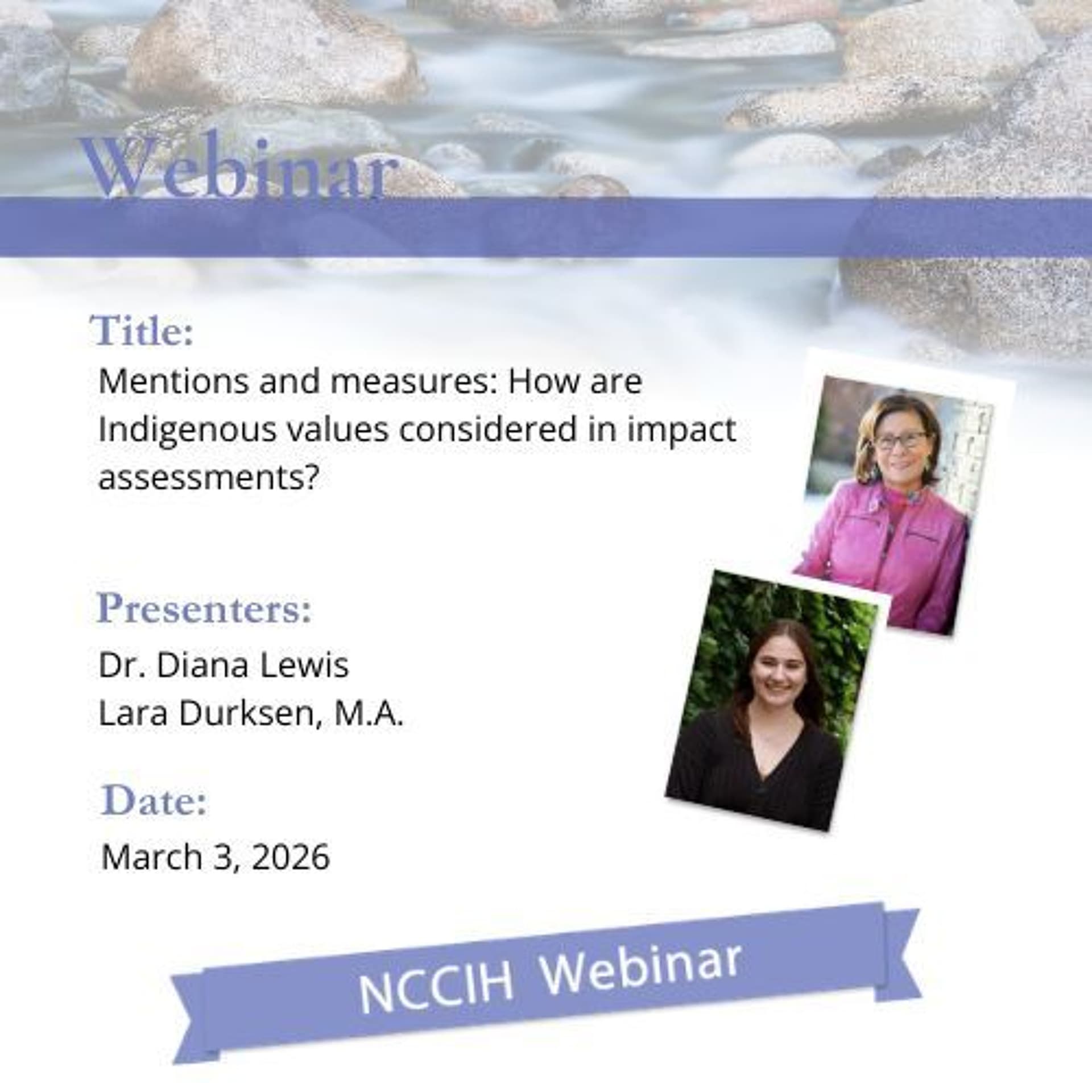 NCCIH Webinar - Mentions and measures: How are Indigenous values considered in impact assessments? - Voices from the Field cover