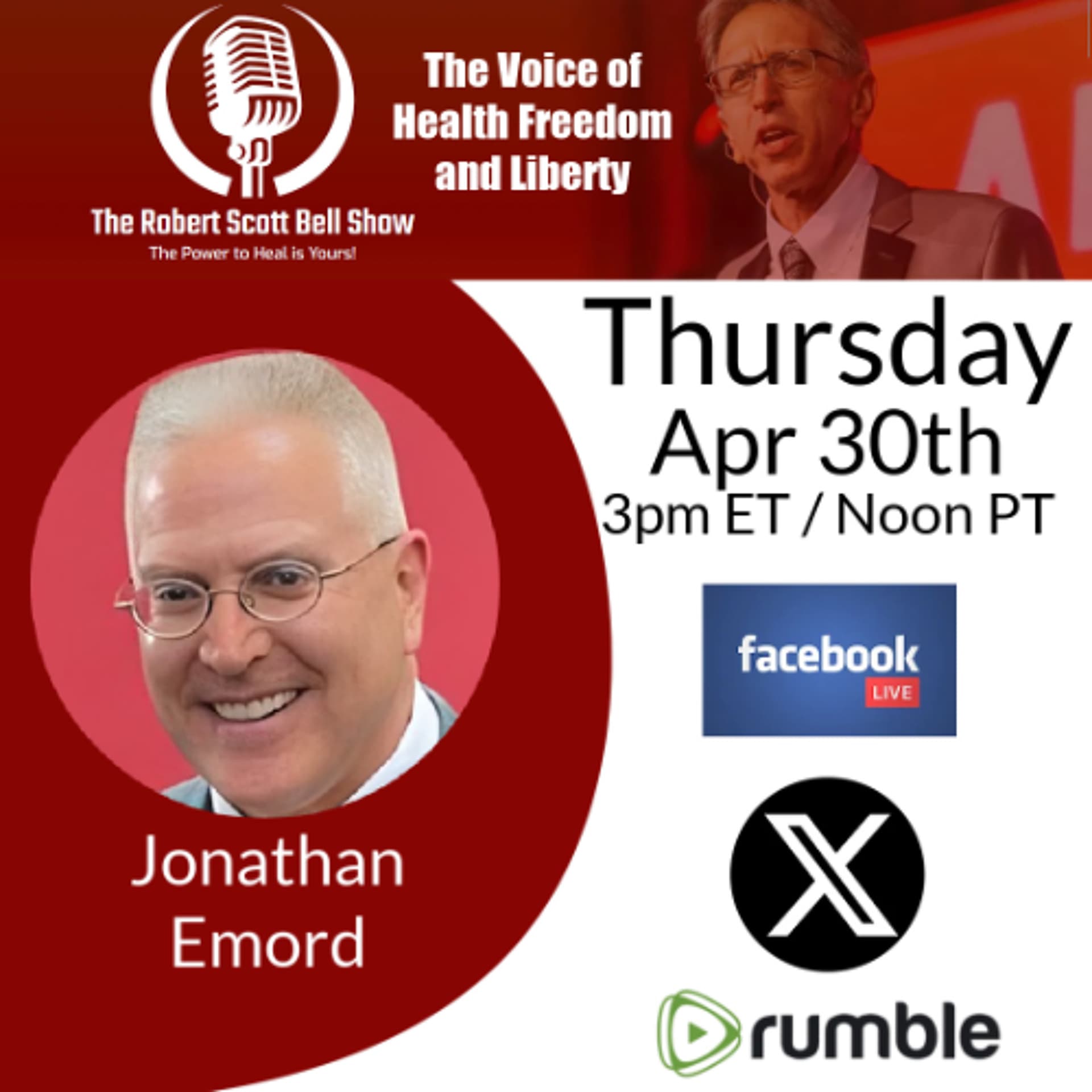 Jonathan Emord, Whole Foods Pulls Homeopathics, Government Cannot Heal Us, Gore's New Ice Age, Childhood Leukemia Link - The RSB Show 4-30-26 — The Robert Scott Bell Show cover